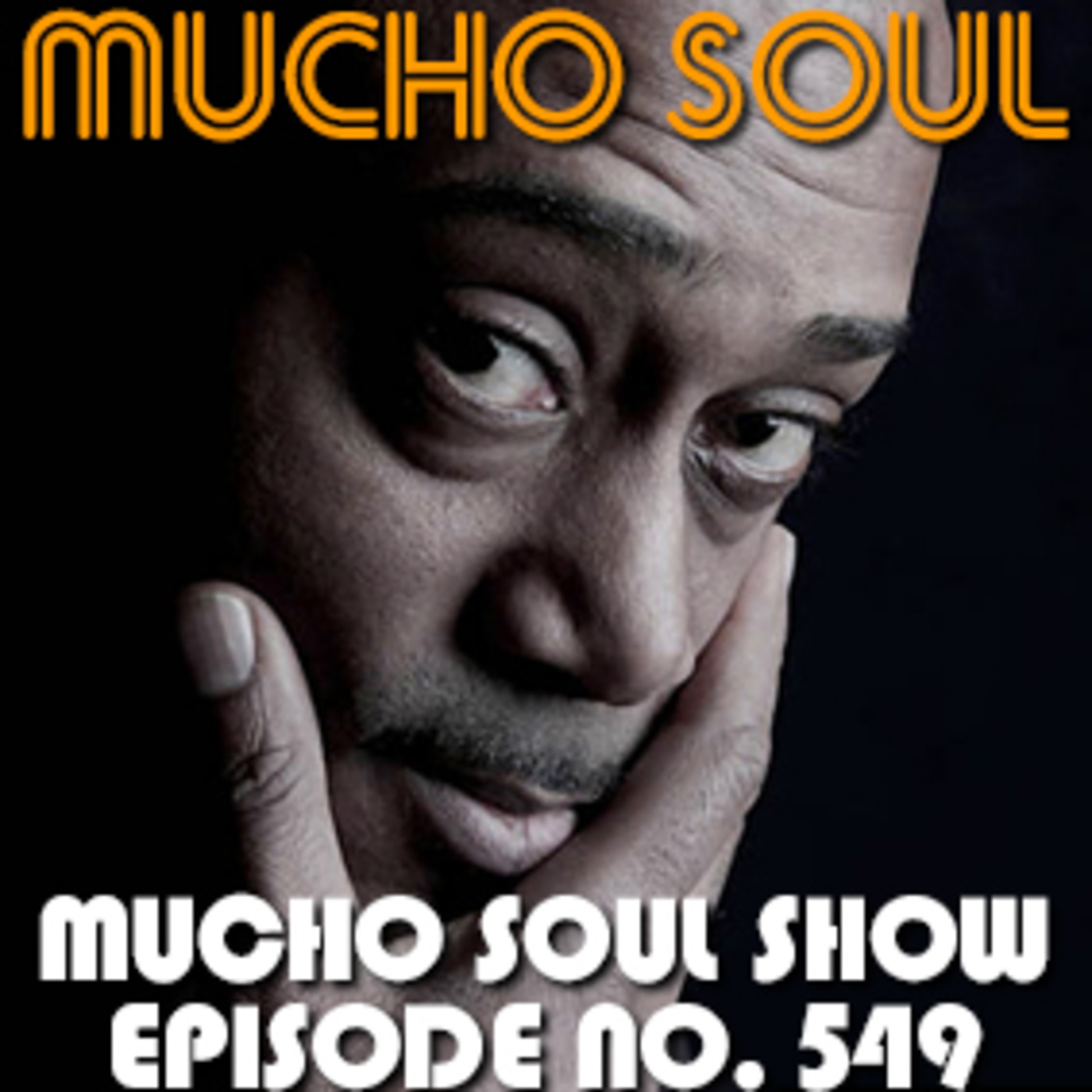 Mucho Soul\'s Podcast