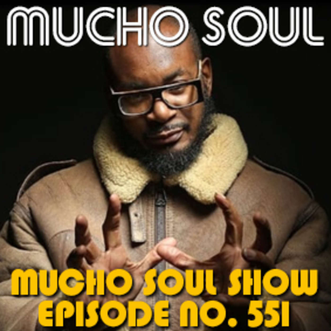 Mucho Soul\'s Podcast