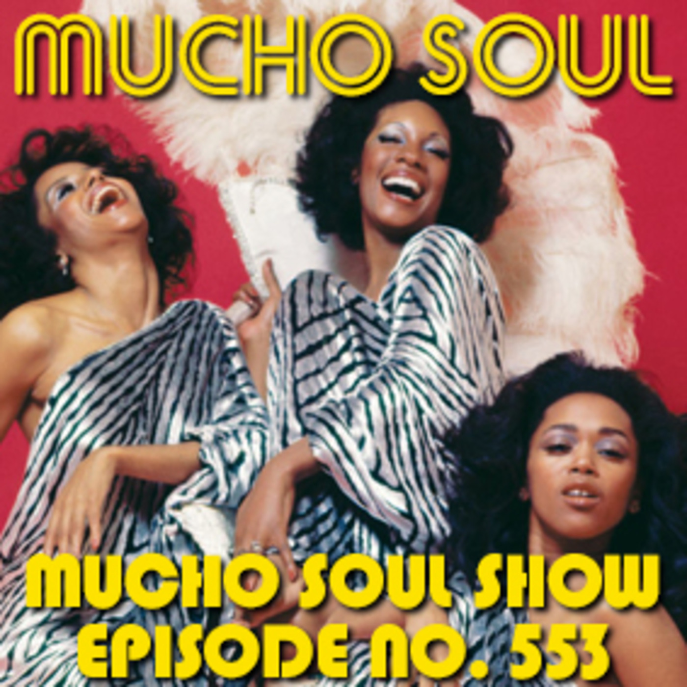 Mucho Soul\'s Podcast