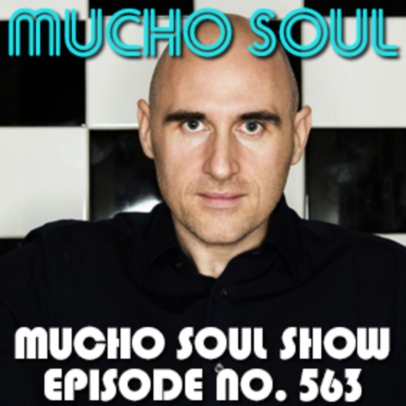 Mucho Soul\'s Podcast
