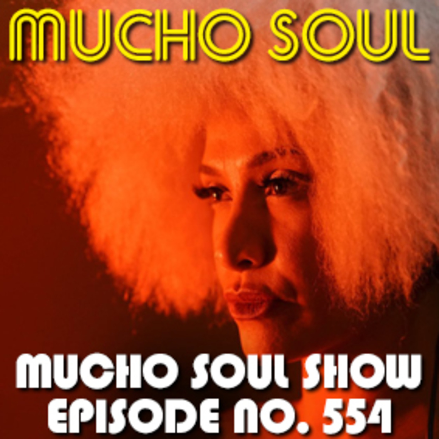 Mucho Soul\'s Podcast