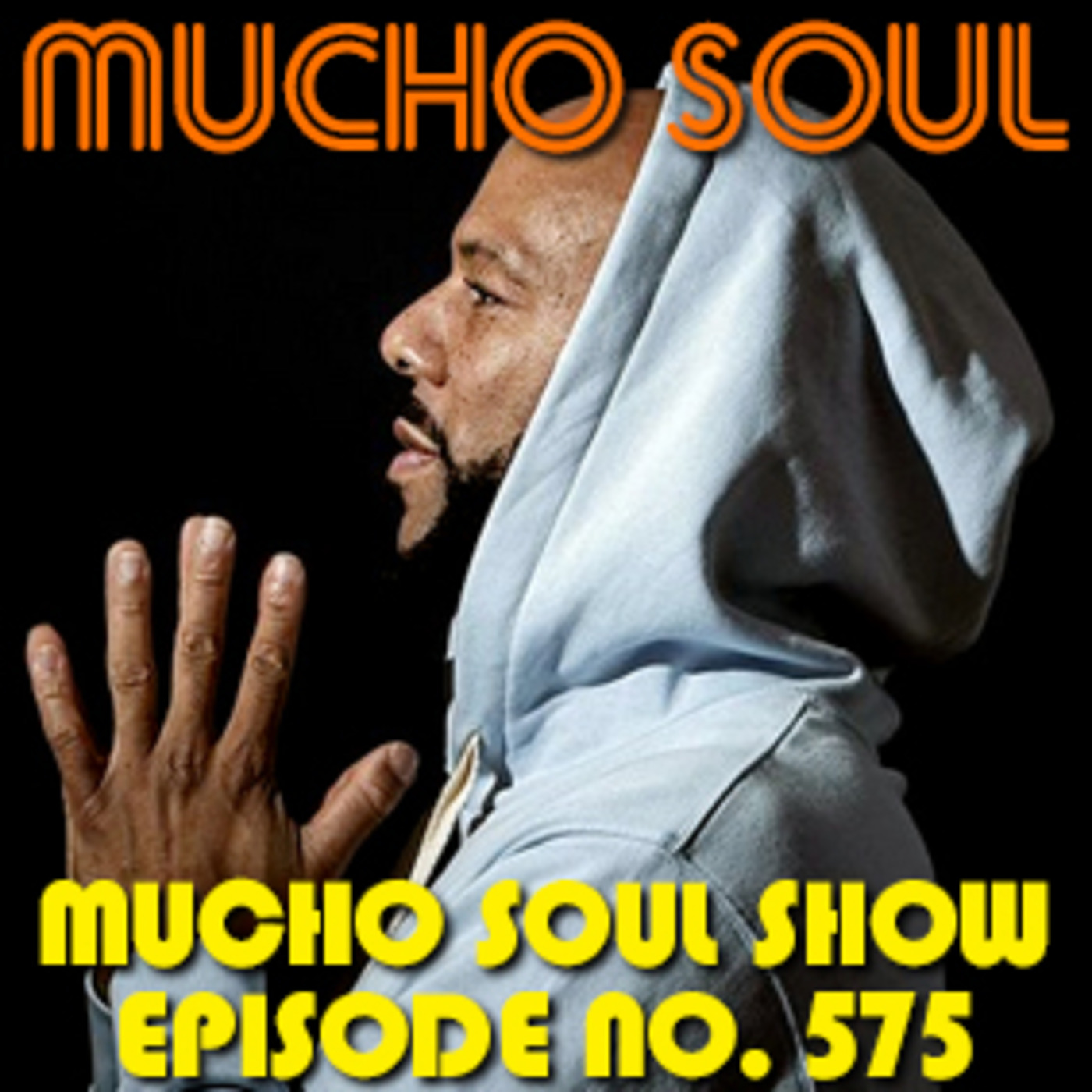 Mucho Soul\'s Podcast