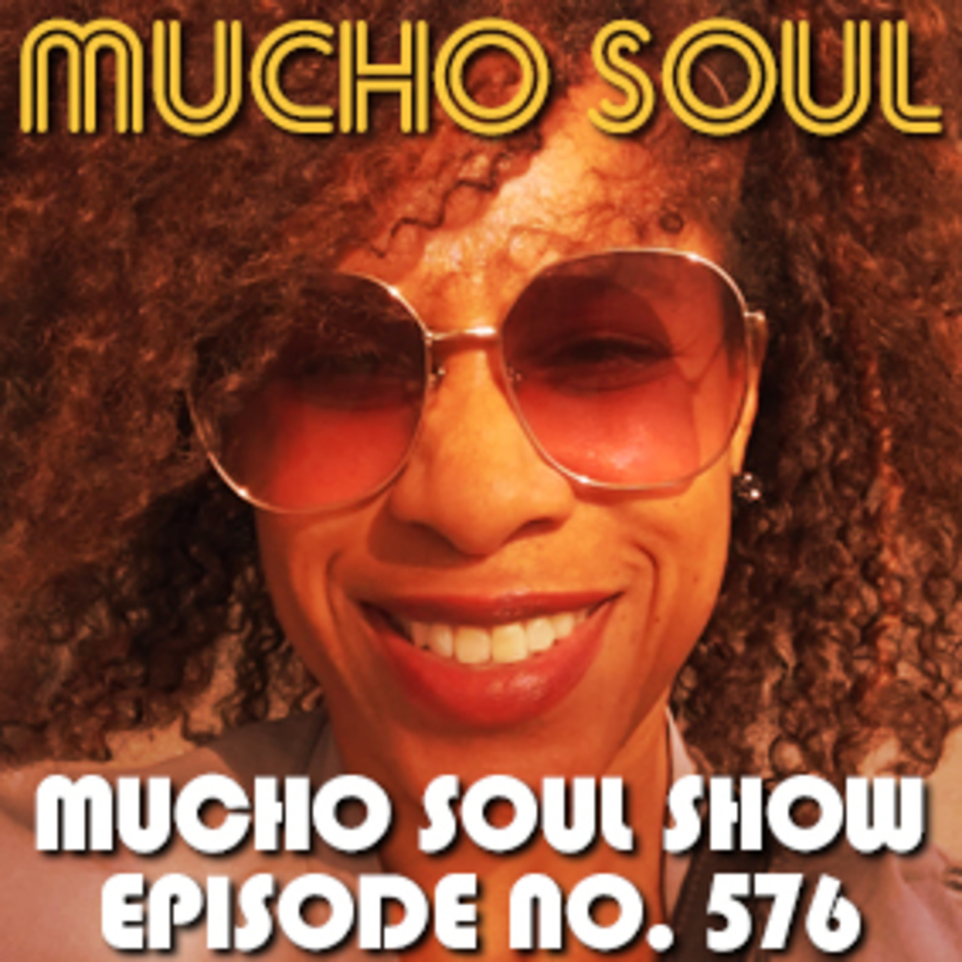 Mucho Soul\'s Podcast