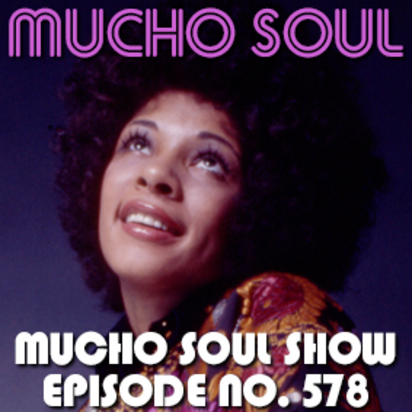 Mucho Soul\'s Podcast