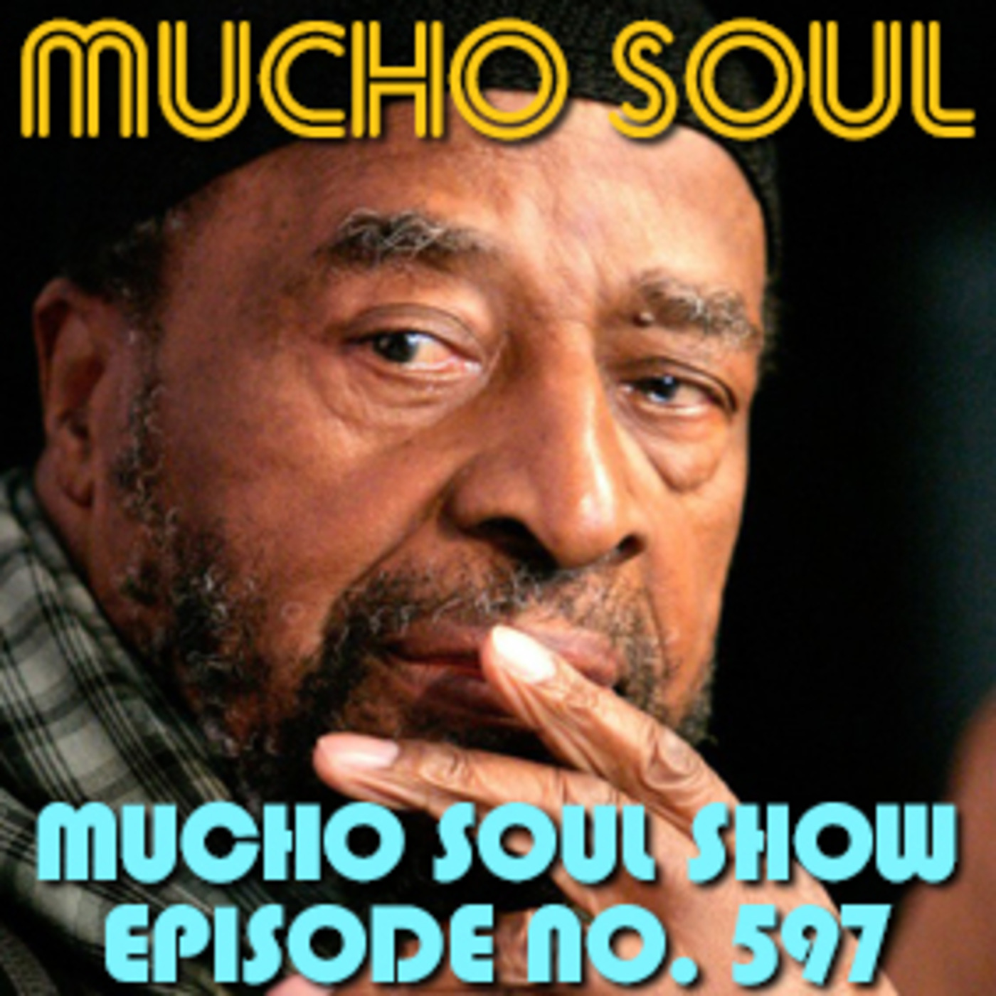 Mucho Soul\'s Podcast