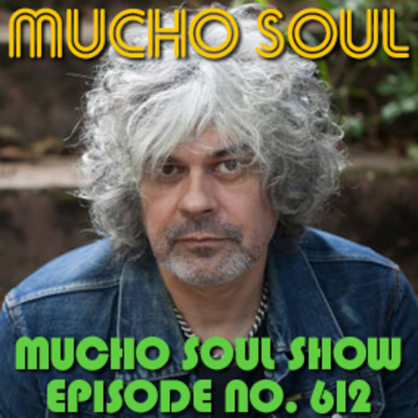 Mucho Soul\'s Podcast