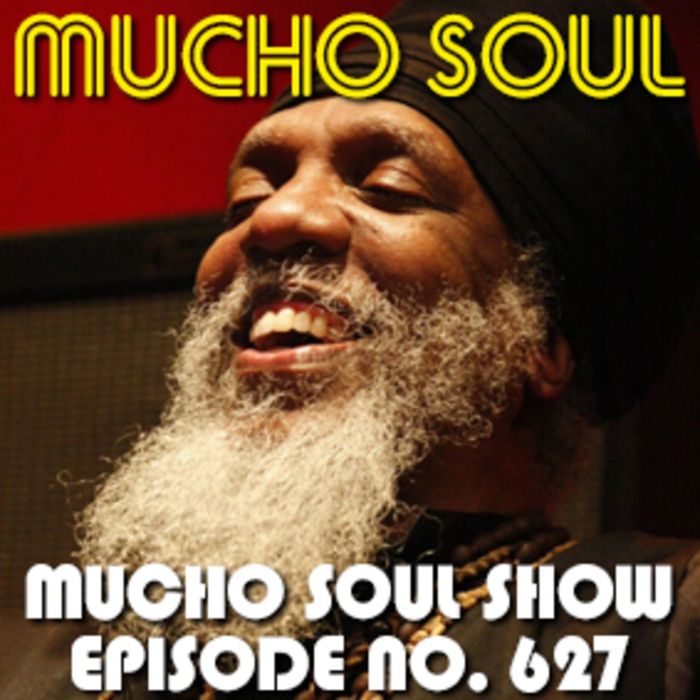 Mucho Soul\'s Podcast