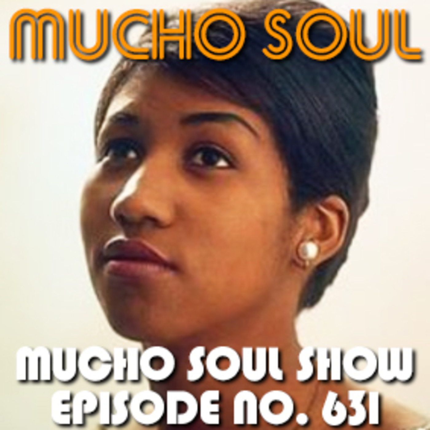 Mucho Soul\'s Podcast