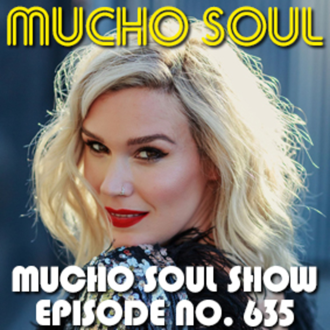 Mucho Soul\'s Podcast