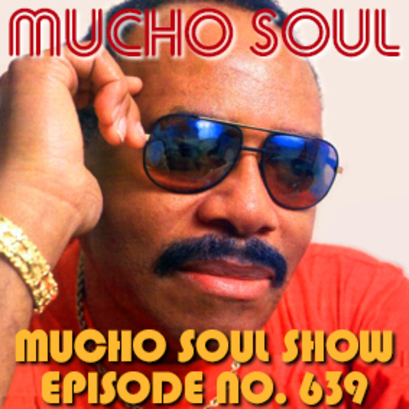 Mucho Soul\'s Podcast