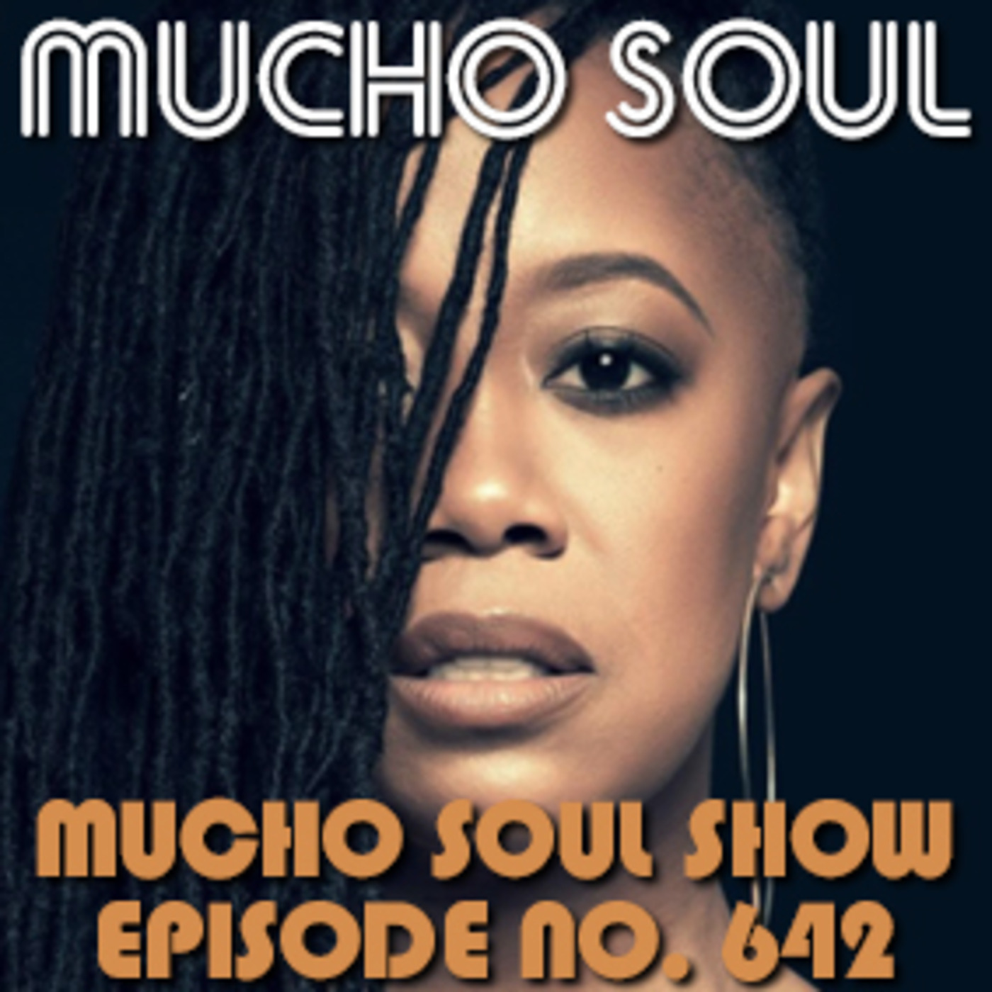 Mucho Soul\'s Podcast