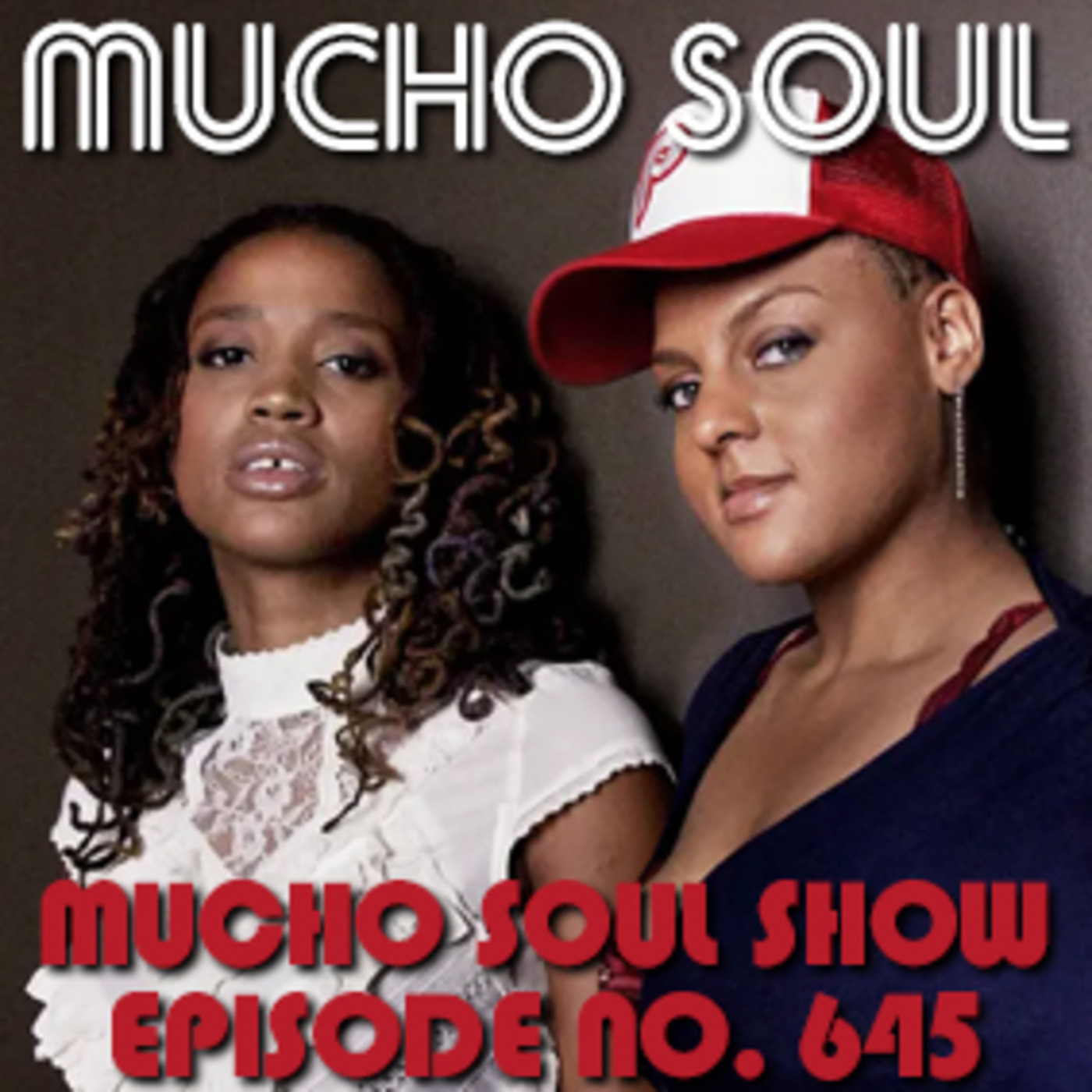Mucho Soul\'s Podcast