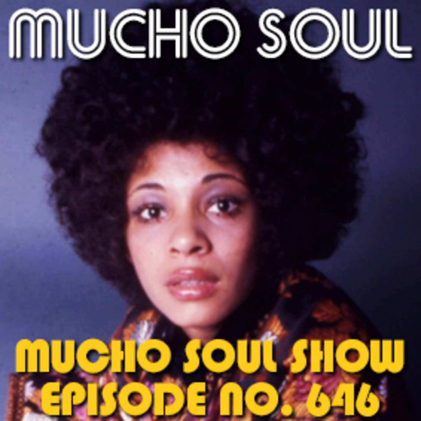 Mucho Soul\'s Podcast