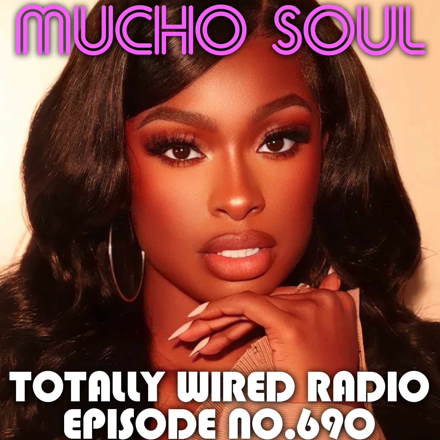 Episode 689: Mucho Soul Show No. 690