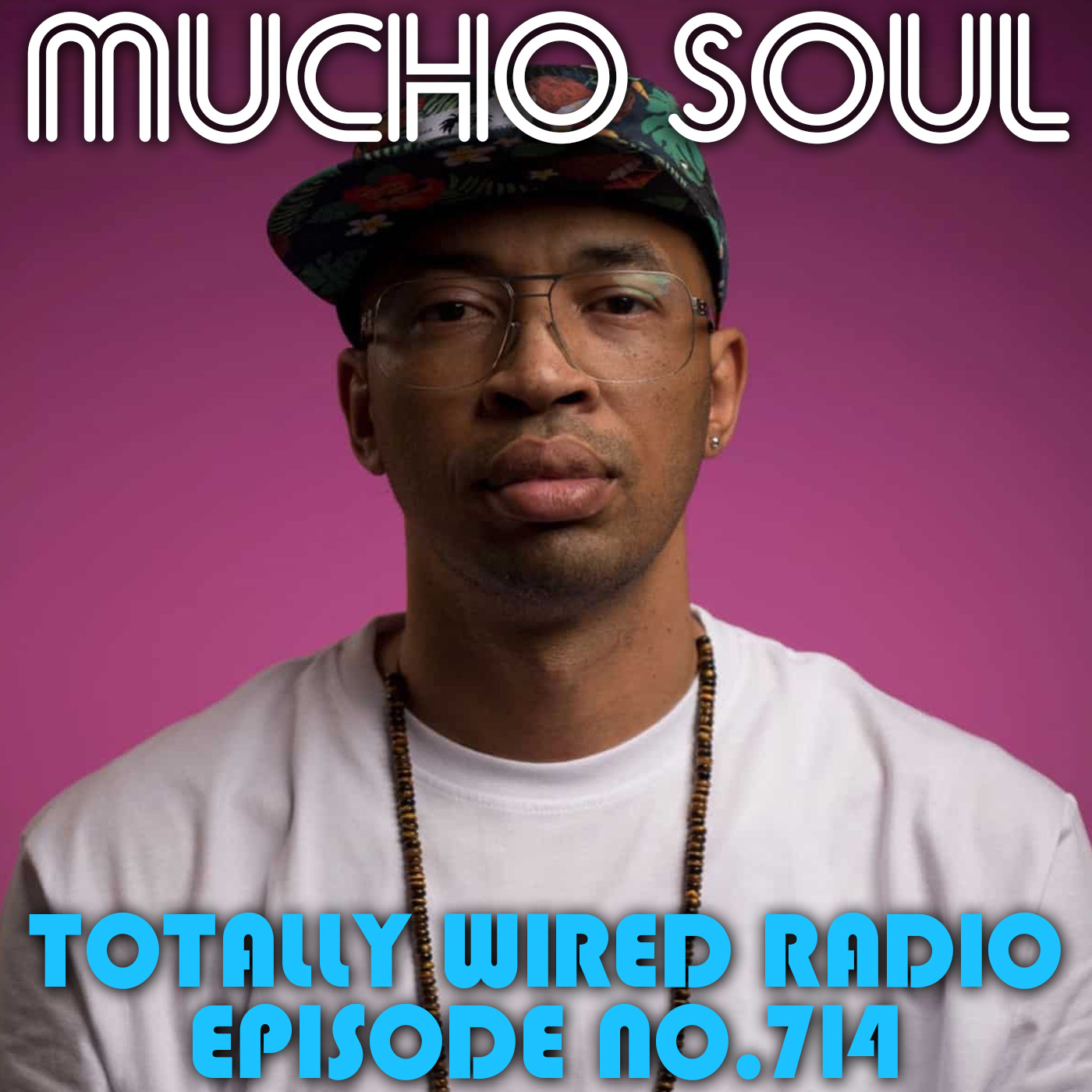 Mucho Soul\'s Podcast