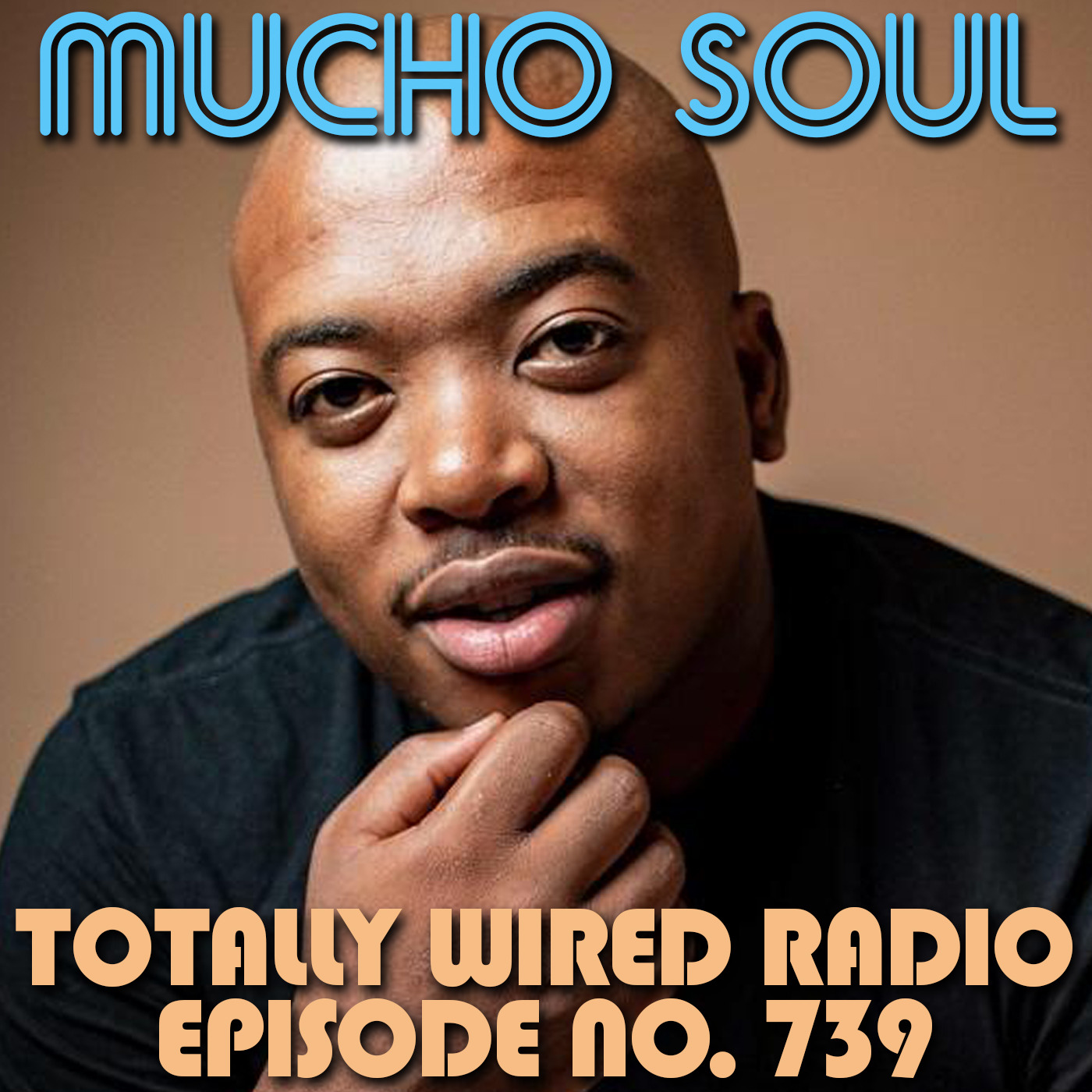 Mucho Soul\'s Podcast
