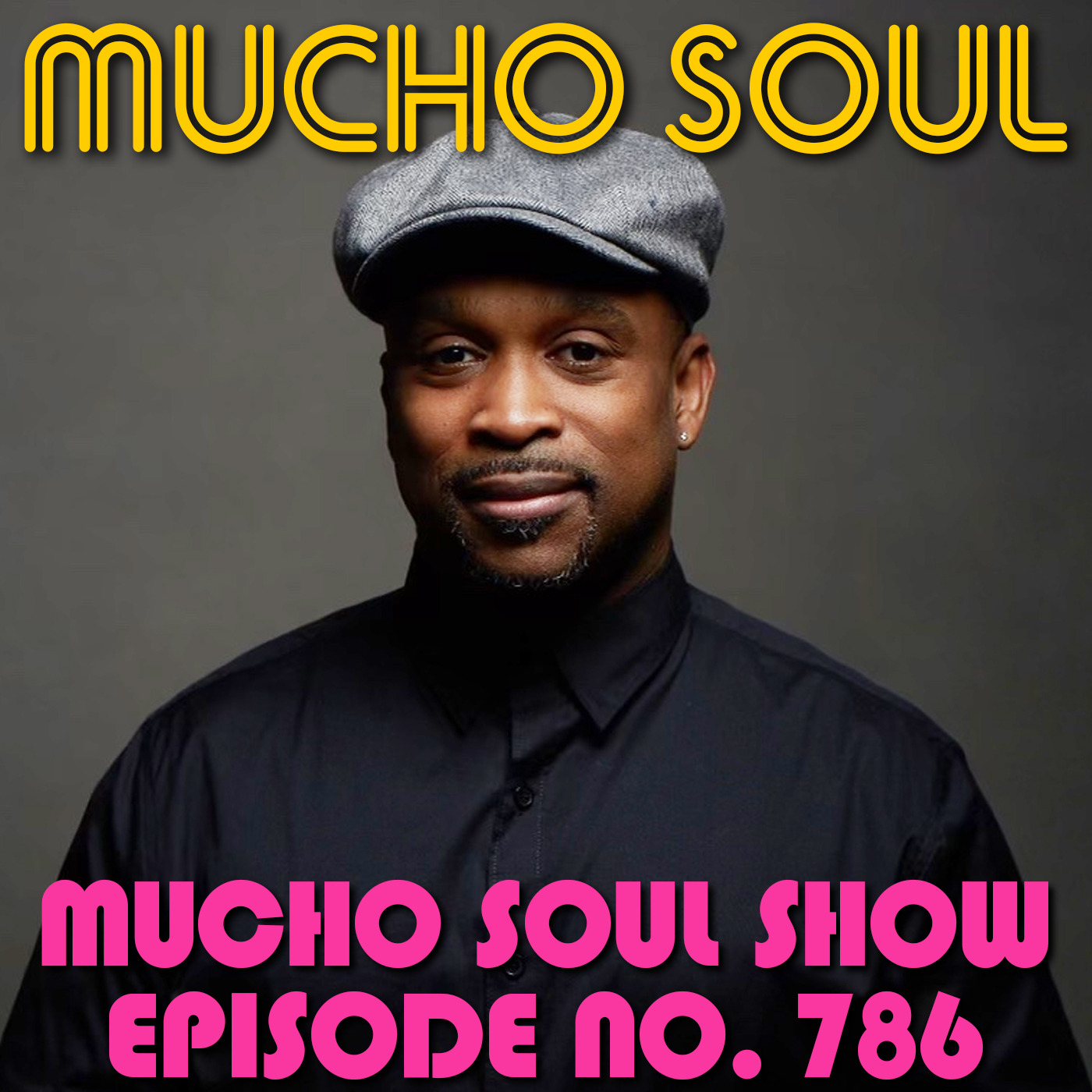 Mucho Soul\'s Podcast
