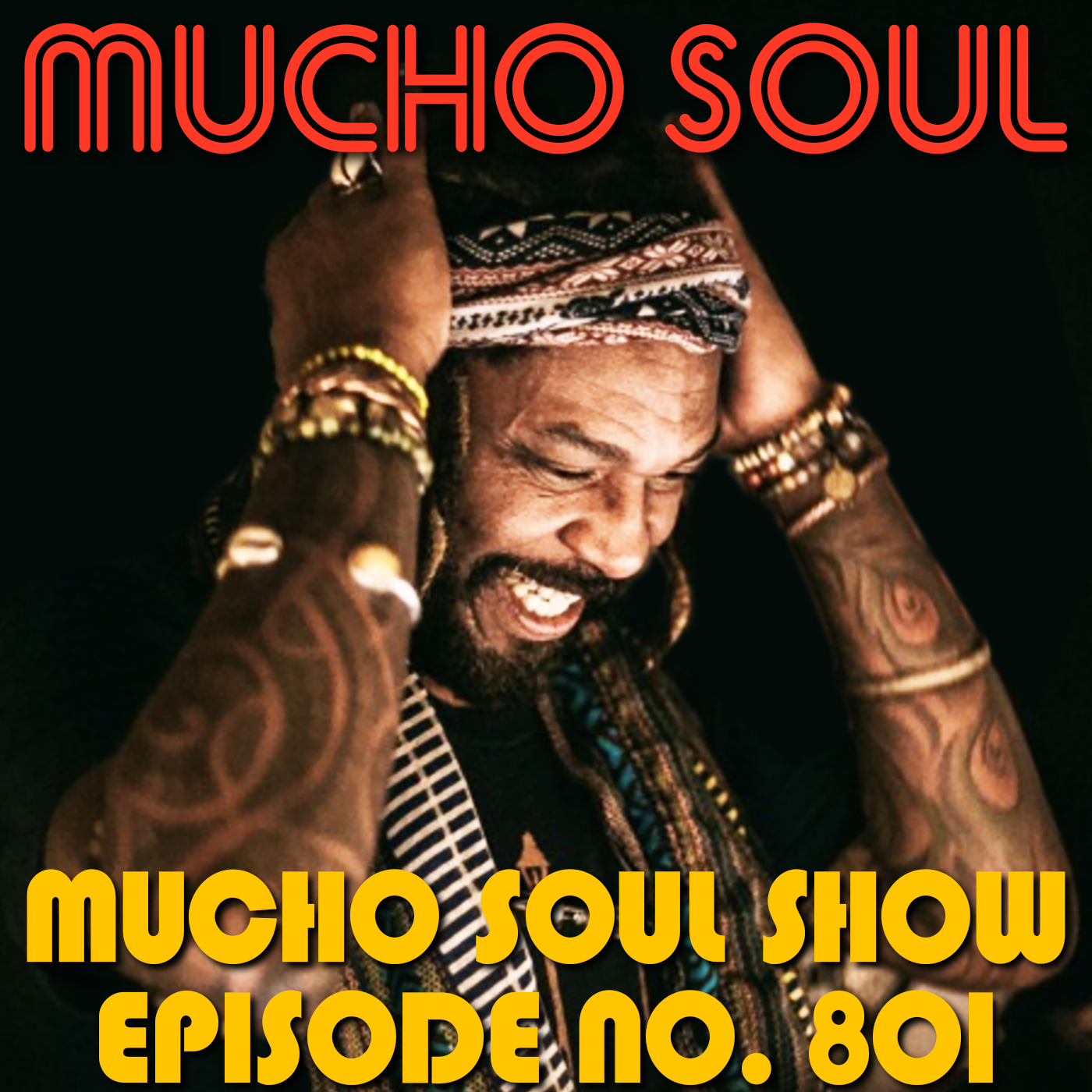 Mucho Soul\'s Podcast