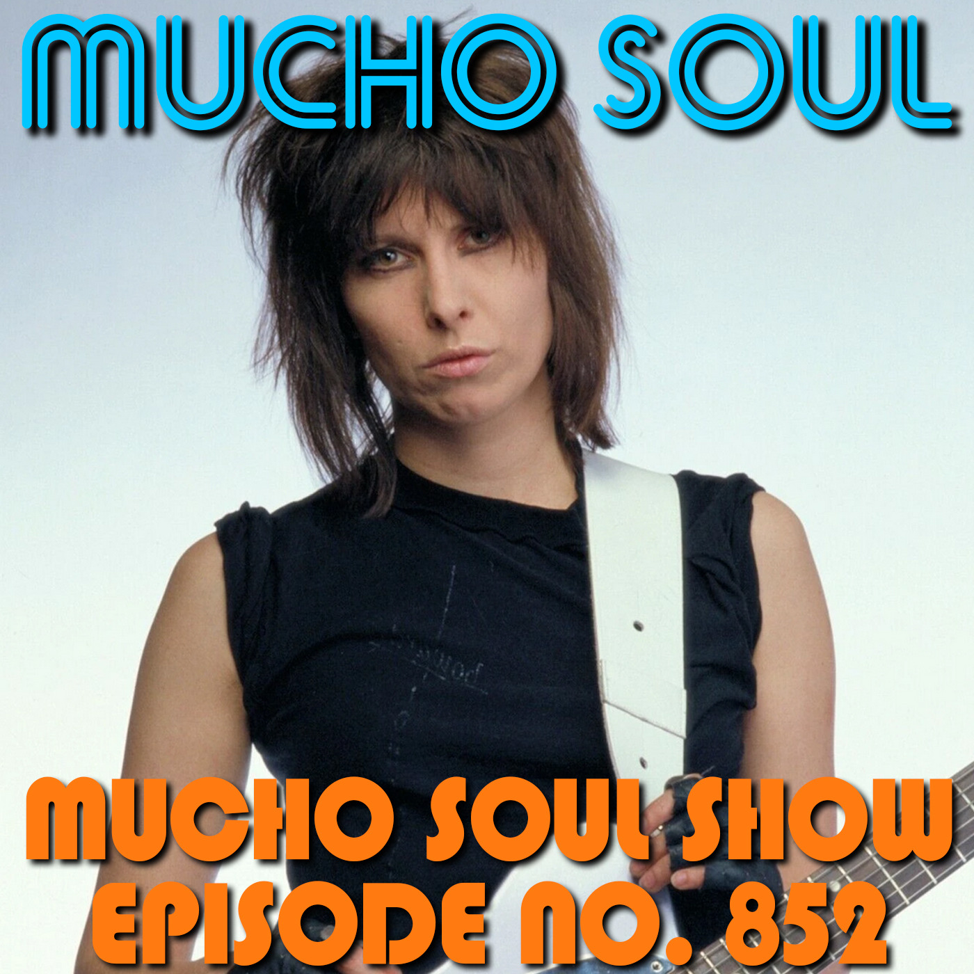 Episode 853: Mucho Soul Show No. 852 episode artwork
