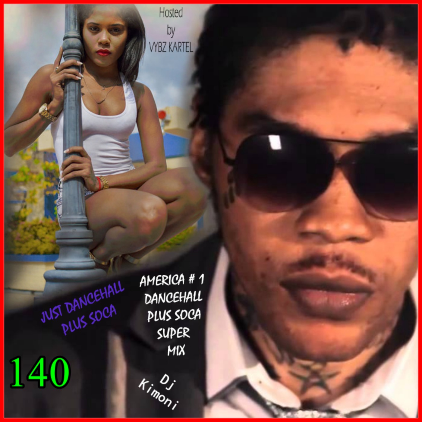 Dj Kimoni JUST DANCEHALL Plus SOCA Hosted by Vybz Kartel  Volume 140 (1 DVD) 1-18-16