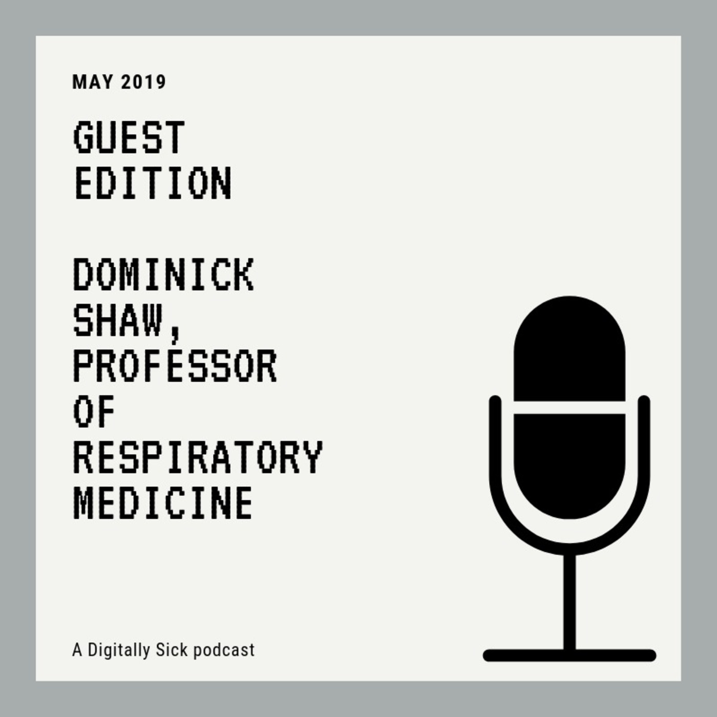 The Digitally Sick Podcast