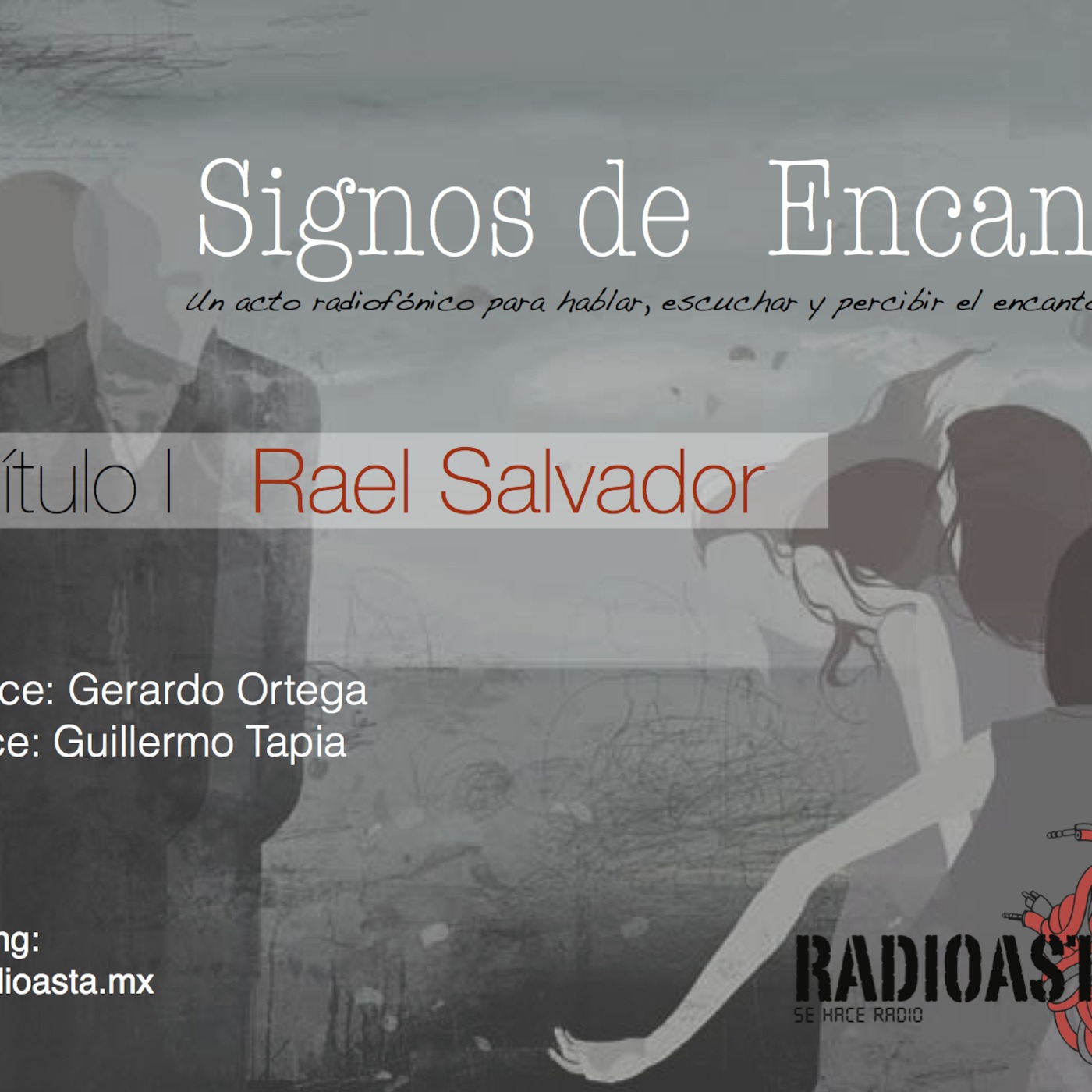 Signos de encanto / con Rael Salvador - II