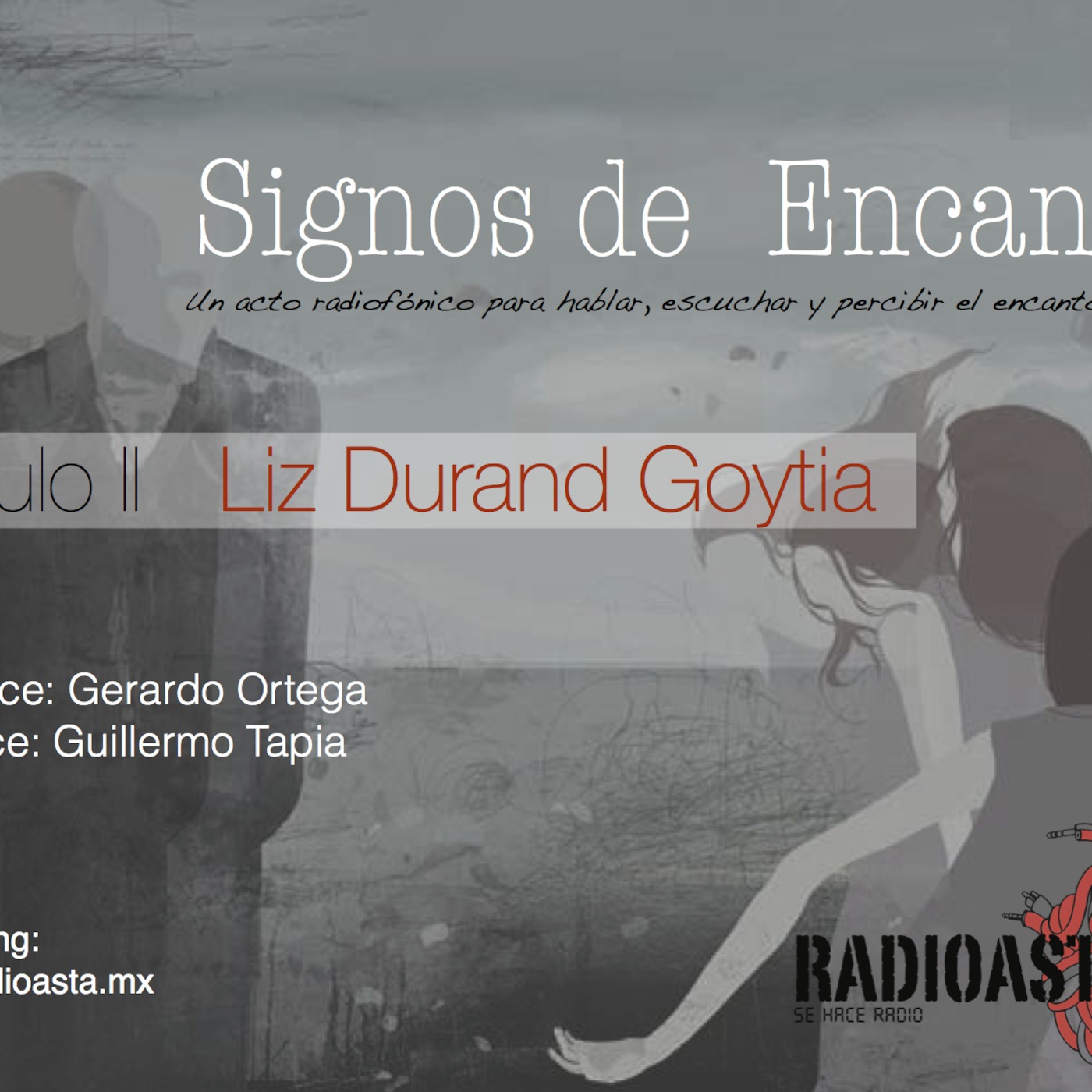 Signos de encanto / con Liz Durand Goytia - II