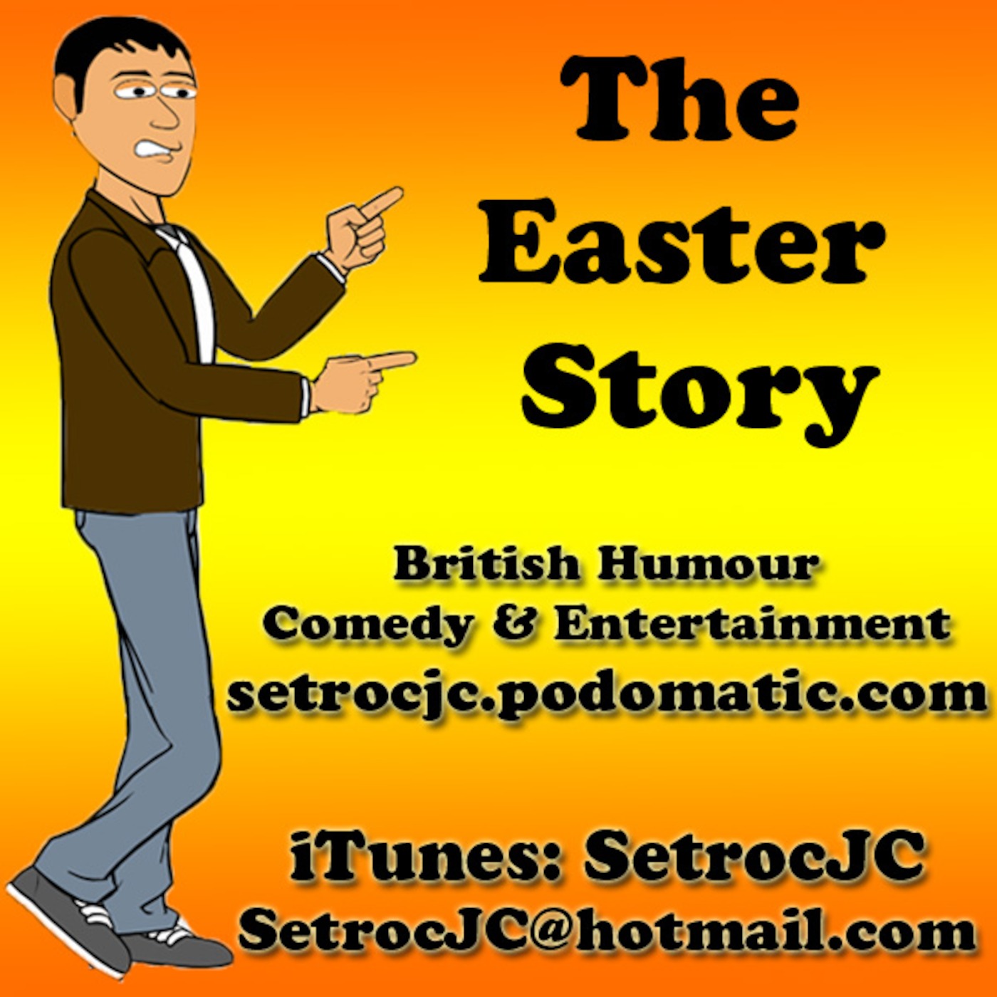 The Easter Story - Episode 110