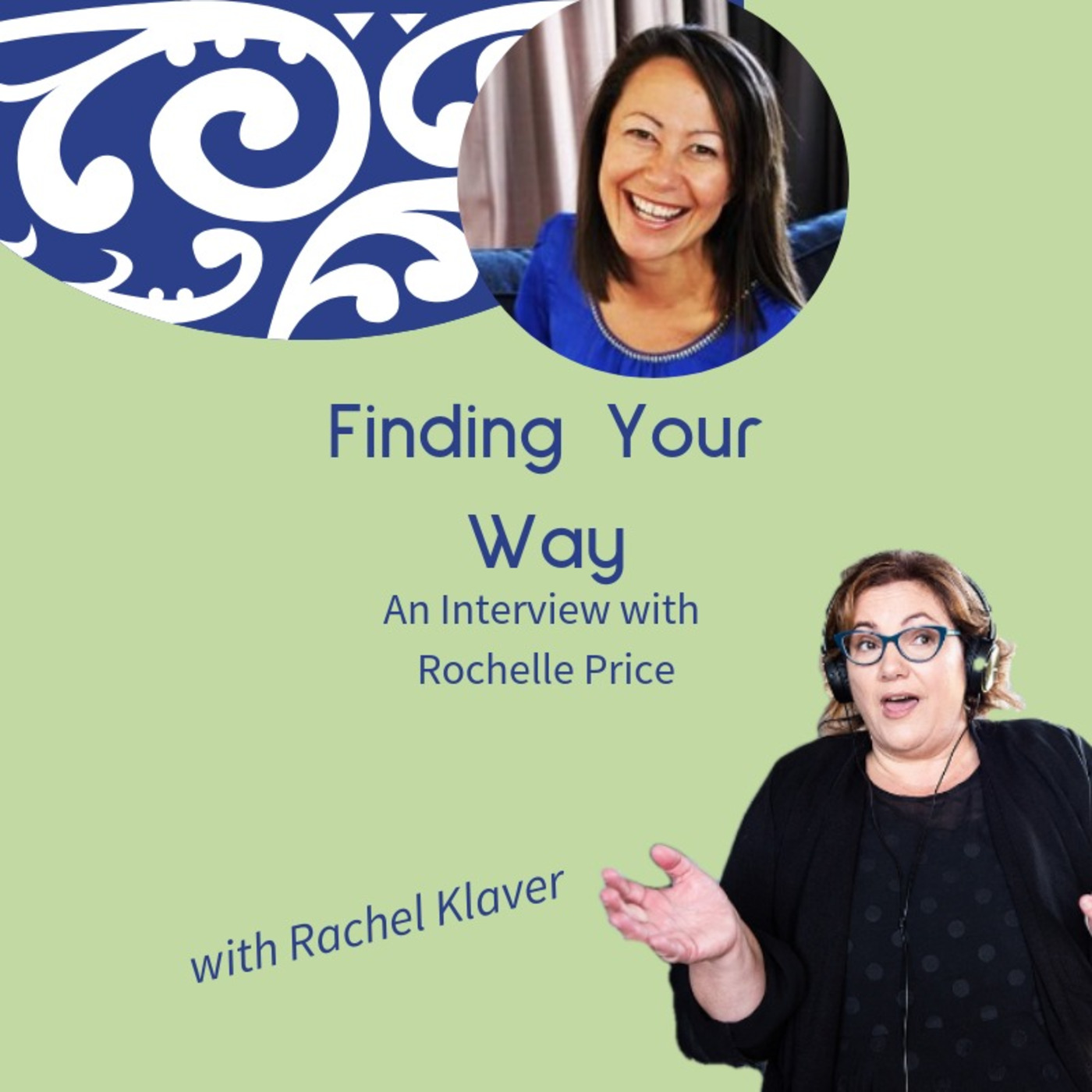 Finding Your Way with Rochelle Price