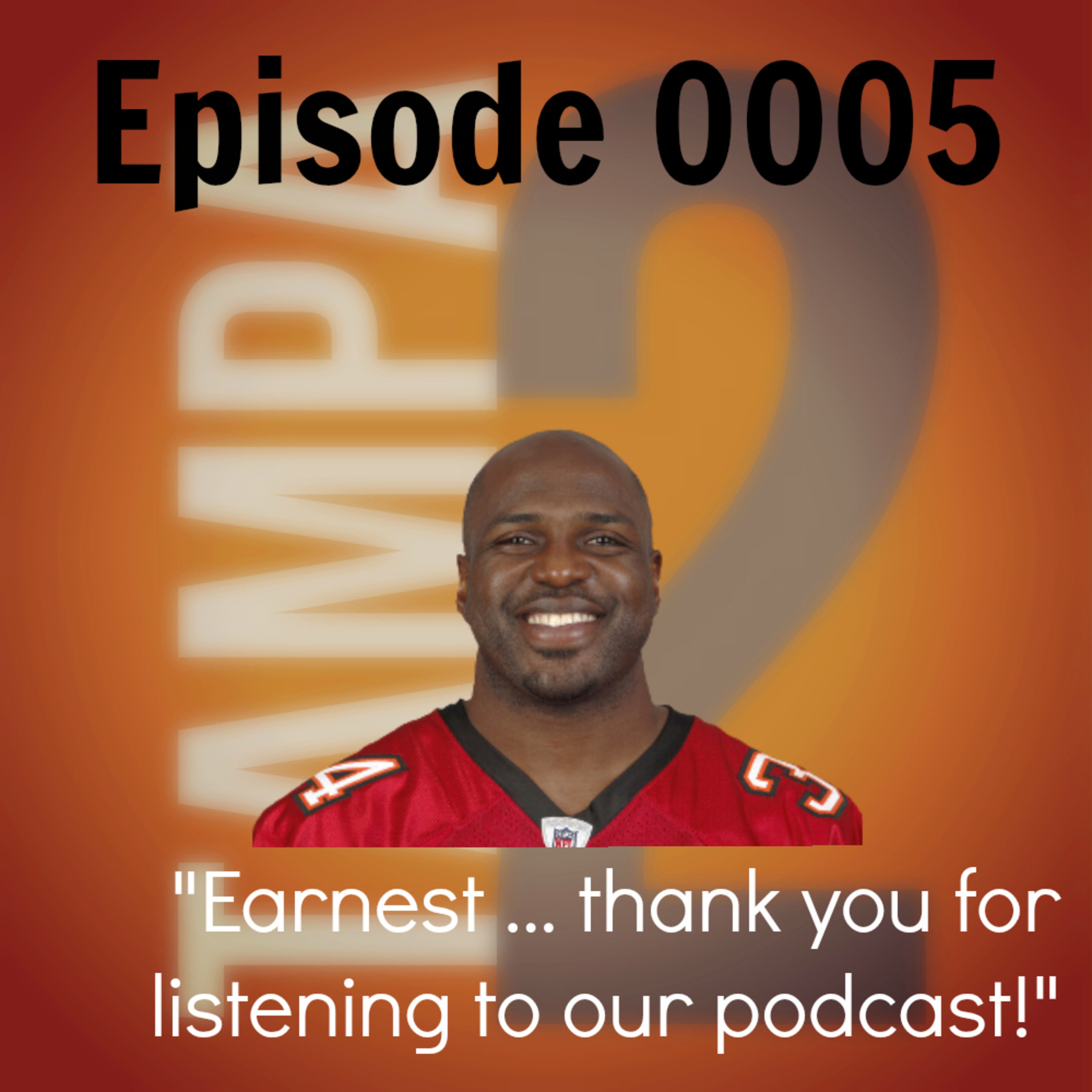 "Earnest ... Thank you for listening to our podcast!" (Episode 5) episode artwork