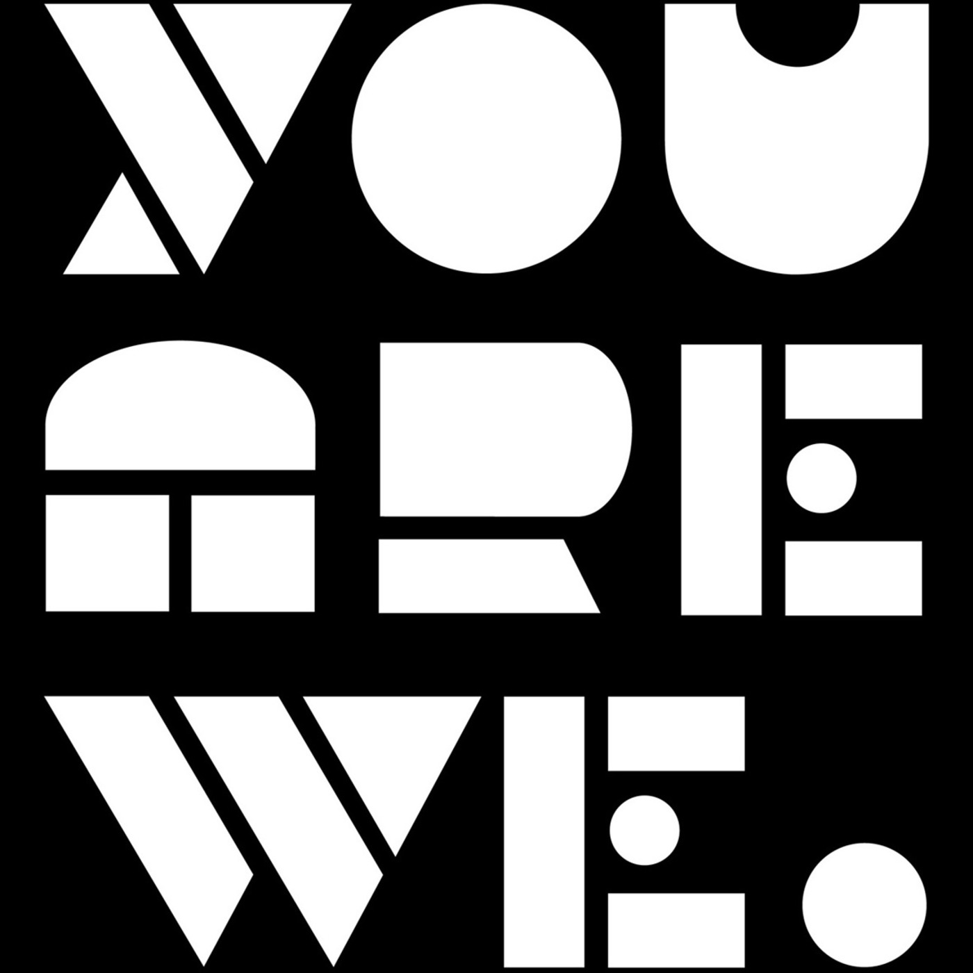 You Are We Podcast