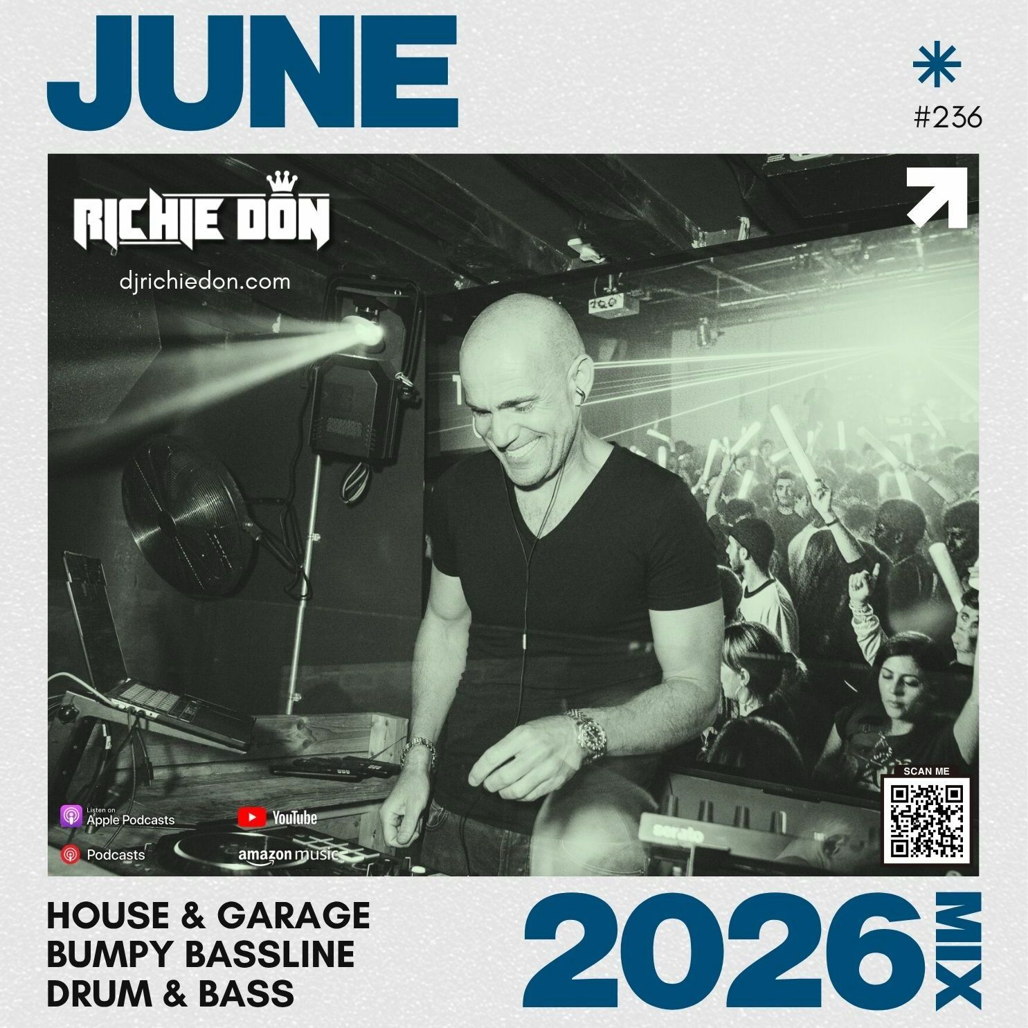 Episode 236: Richie Don - June 2026 - Monthly Mix (Podcast #236) SOCIALS @djrichiedon. episode artwork