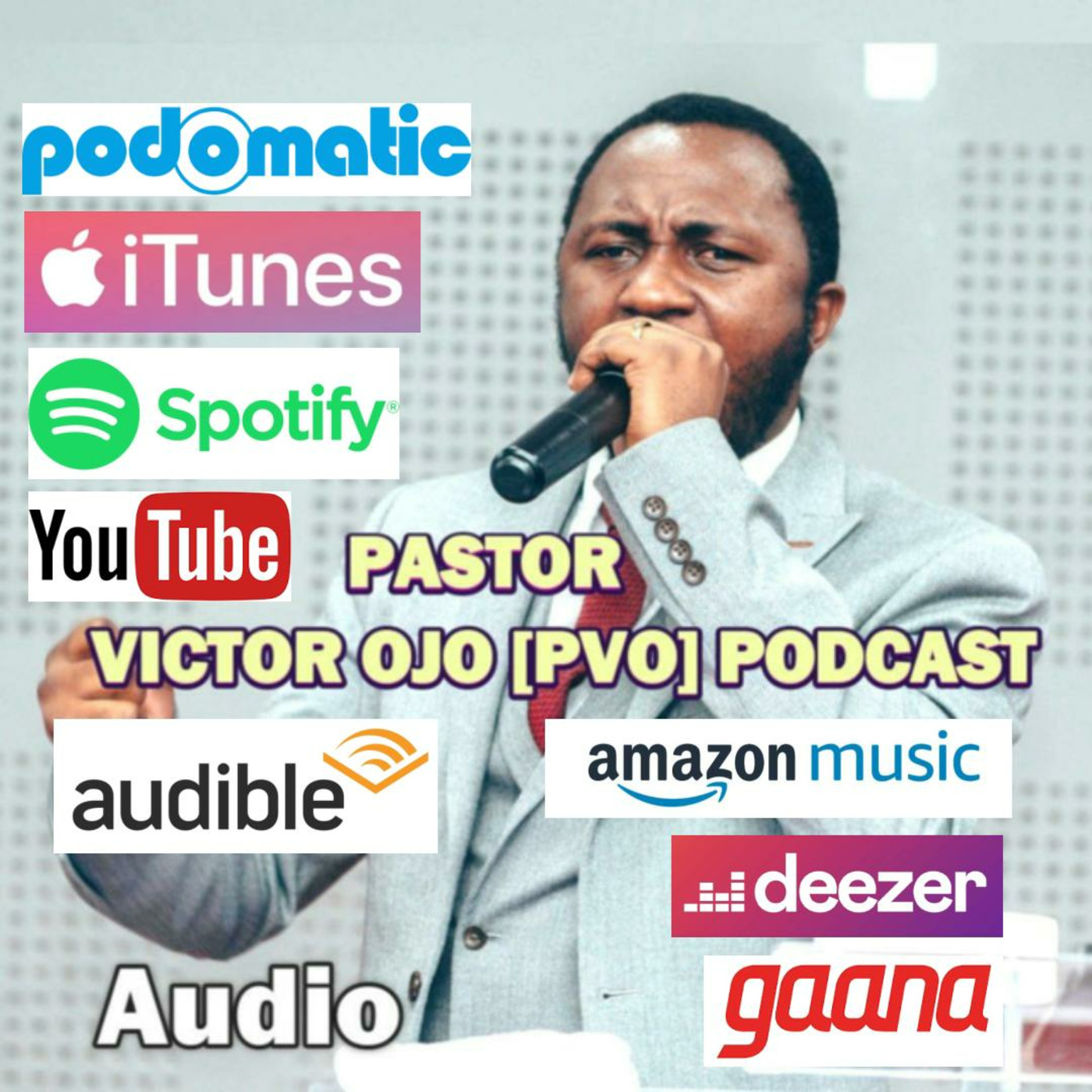 Pastor Victor Ojo [PVO] Podcast