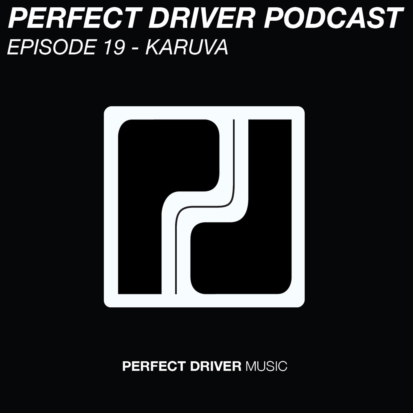 Perfect Driver Podcast - Episode 19 - Karuva
