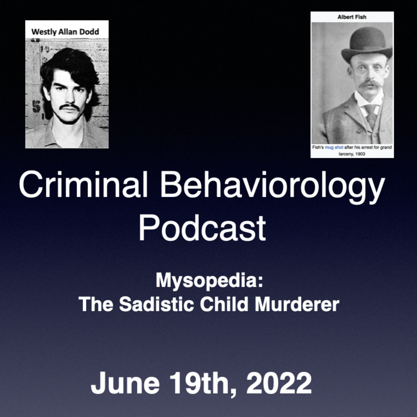 Criminal Behaviorology