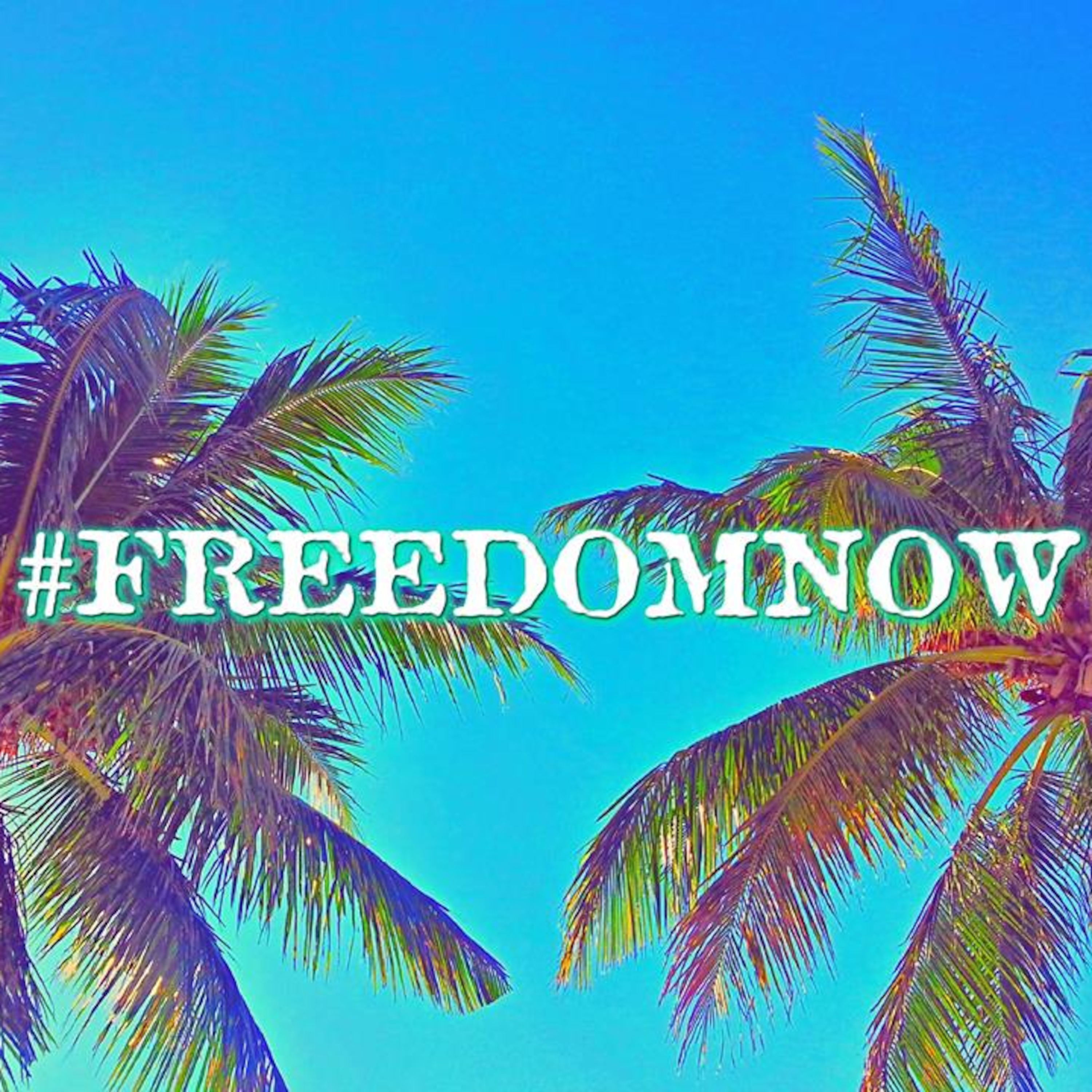 #FreedomNow Radio