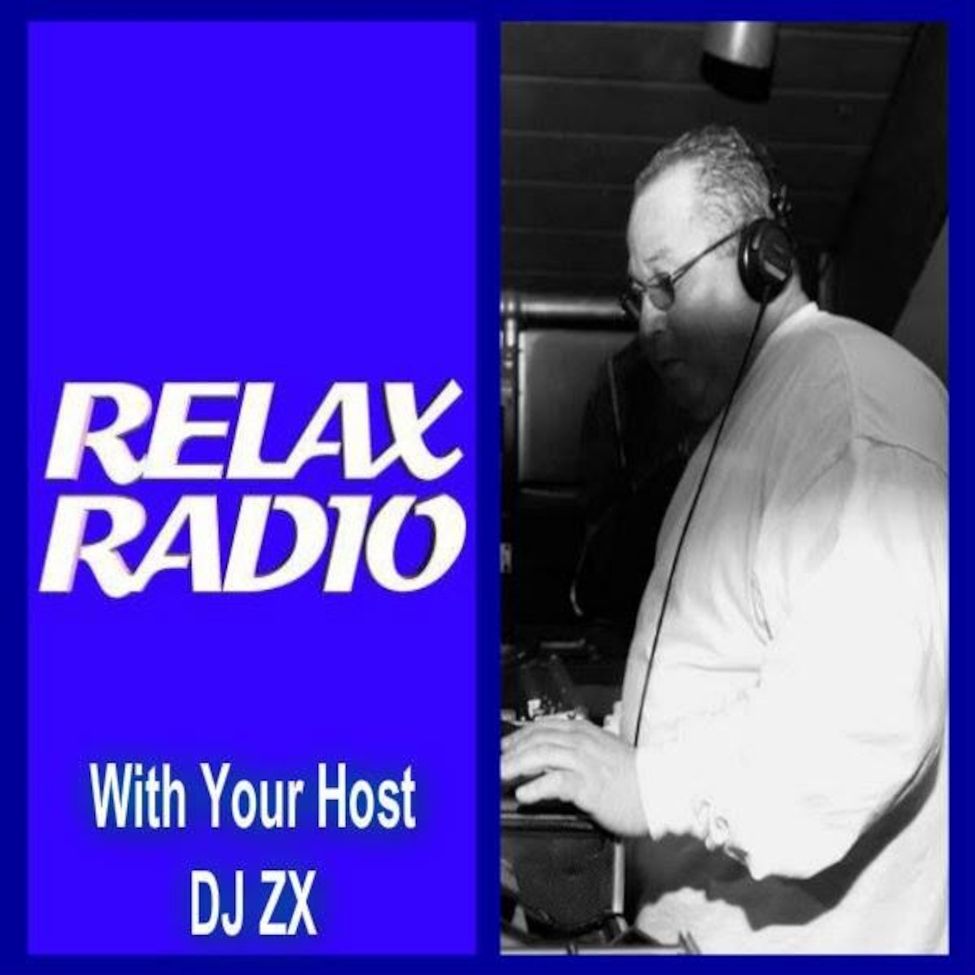 DJ-ZX # 136 SMOOTH OUT RELAX RADIO MIX I