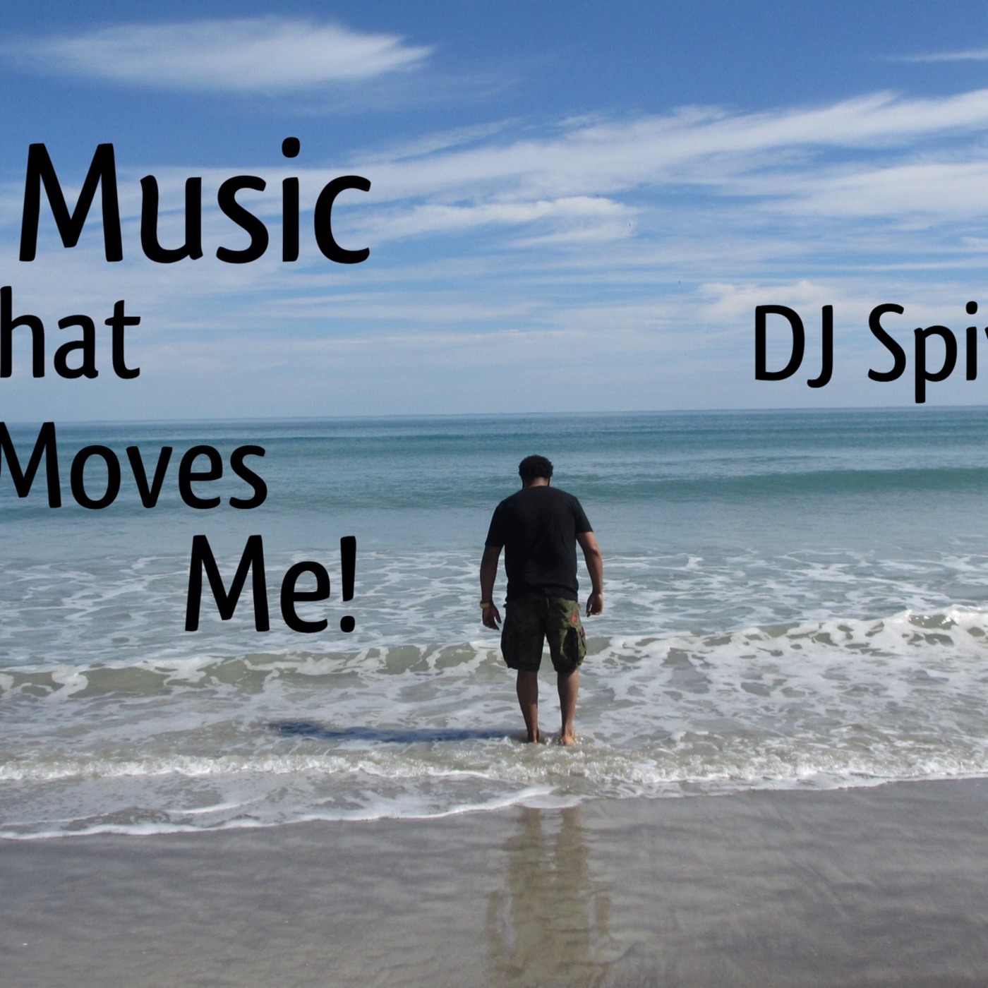 Music That Moves Me!