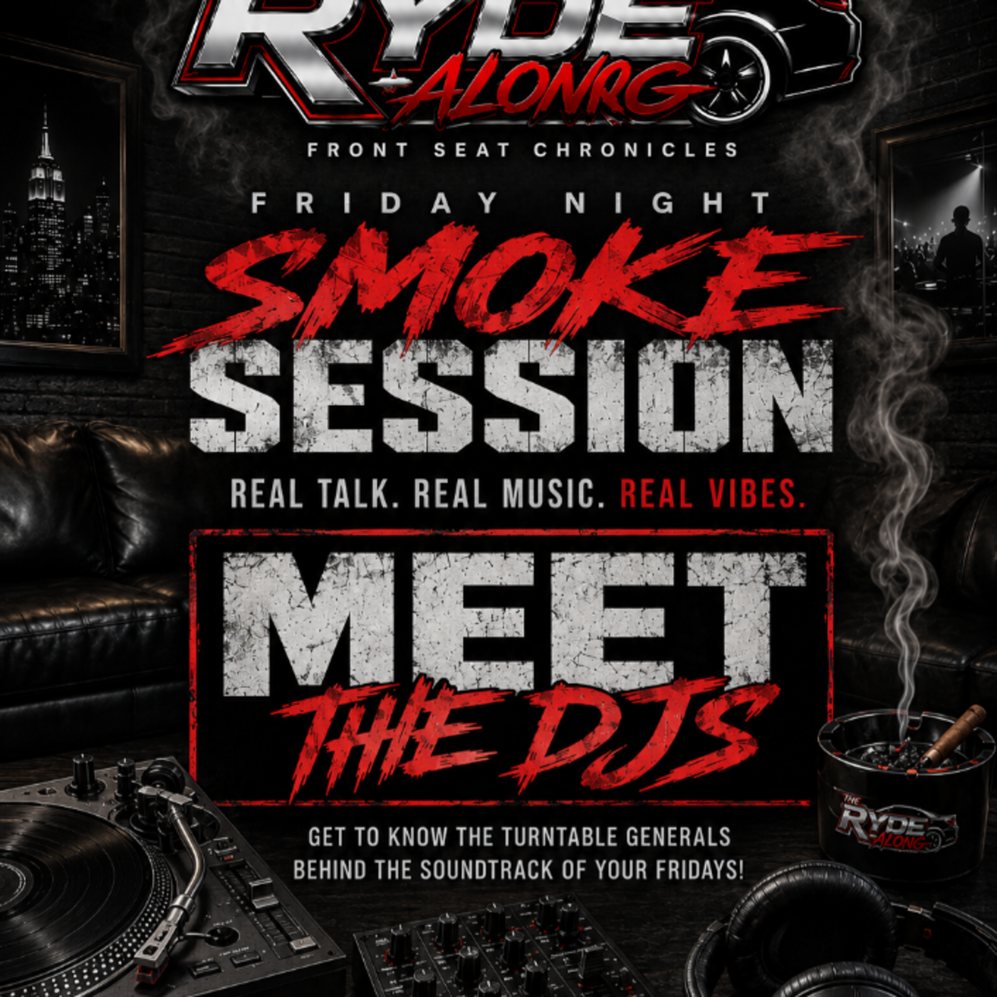 Episode 1: Friday Night Smoke Session Meet The DJ with DJ DP ONE, DJ TRASE, DJ EPIDEMIK & DJ JEVIS + MIXES. episode artwork