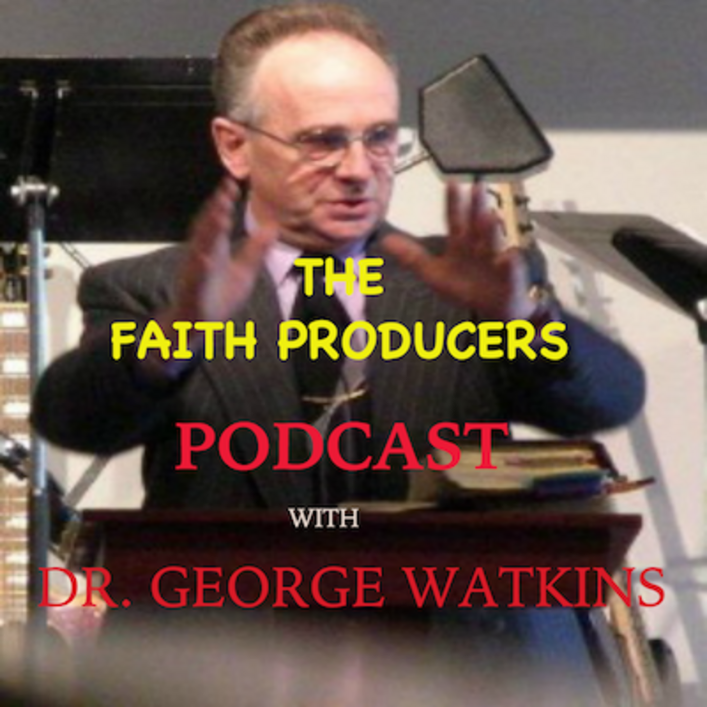 FAITH PRODUCERS INTERNATIONAL PODCAST