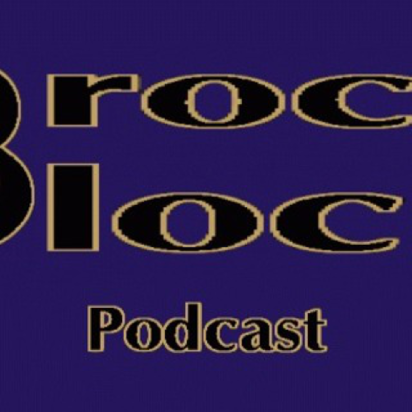 The Brock Block Podcast