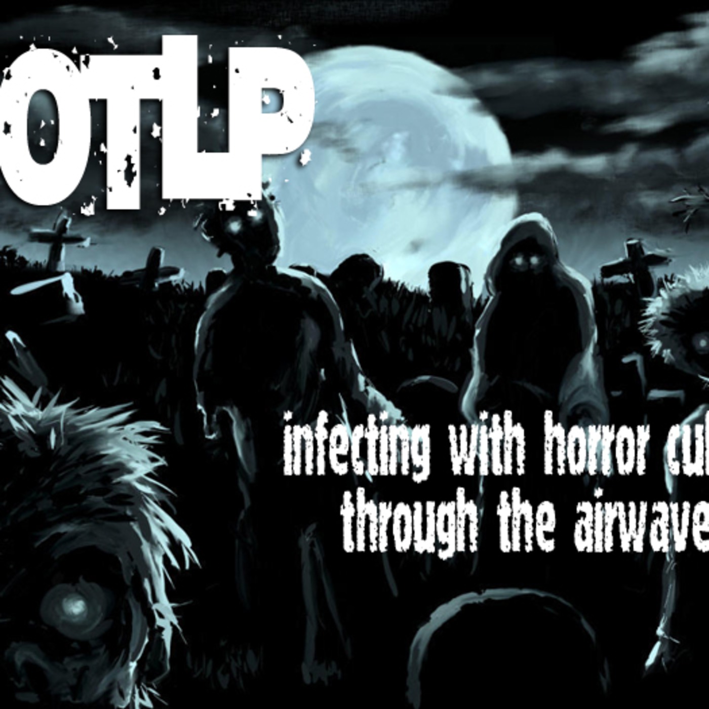 Return Of The Living PODCAST