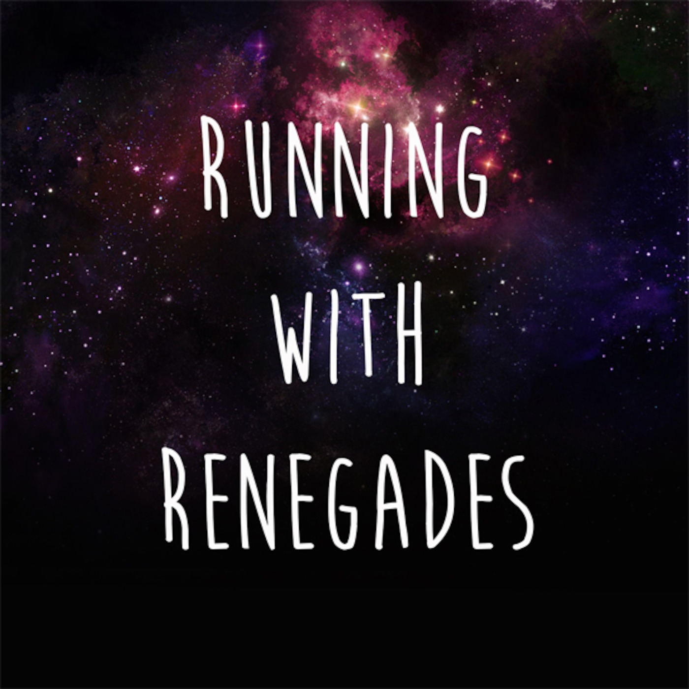 Running with Renegades