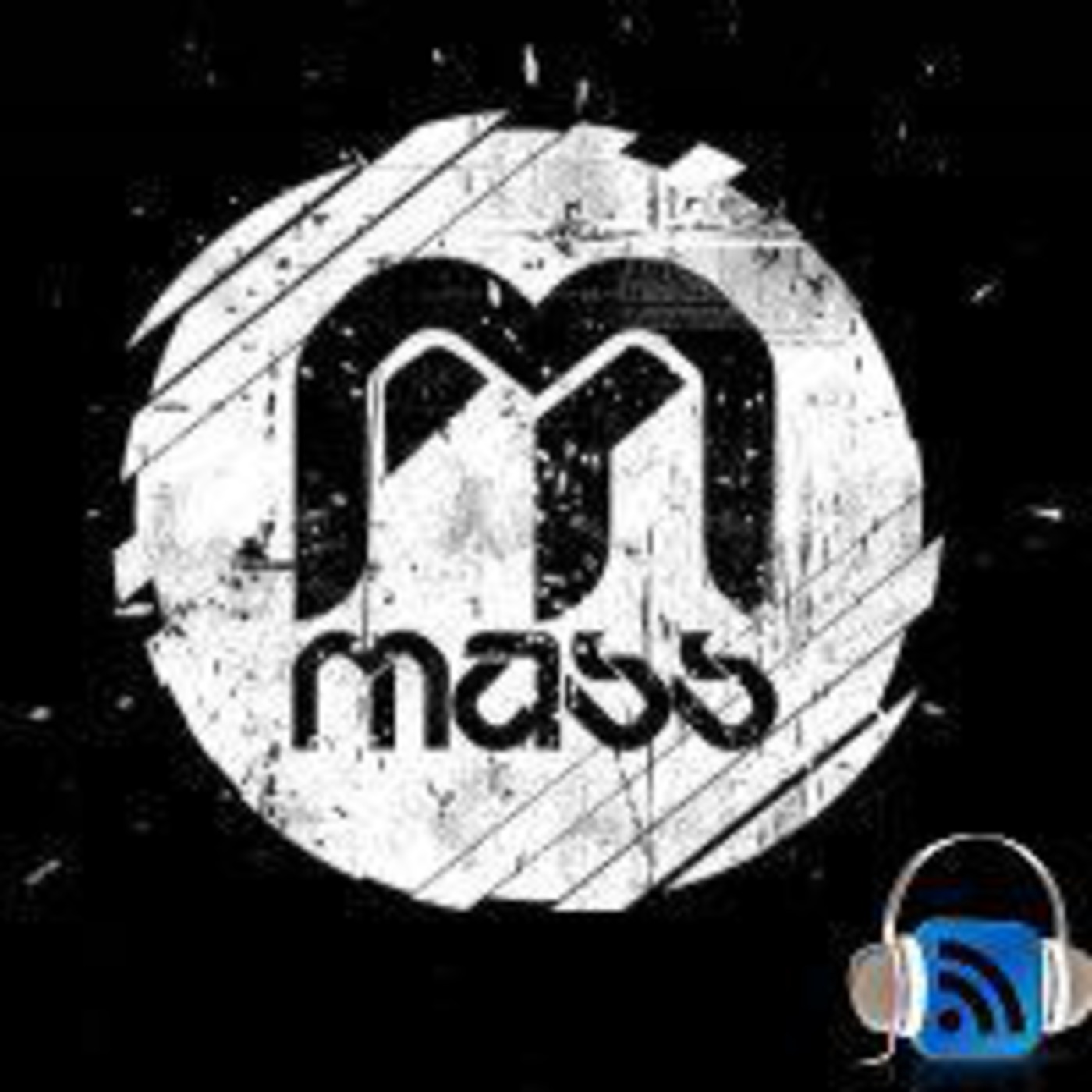 Dj Mass - OFFICIAL Podcast
