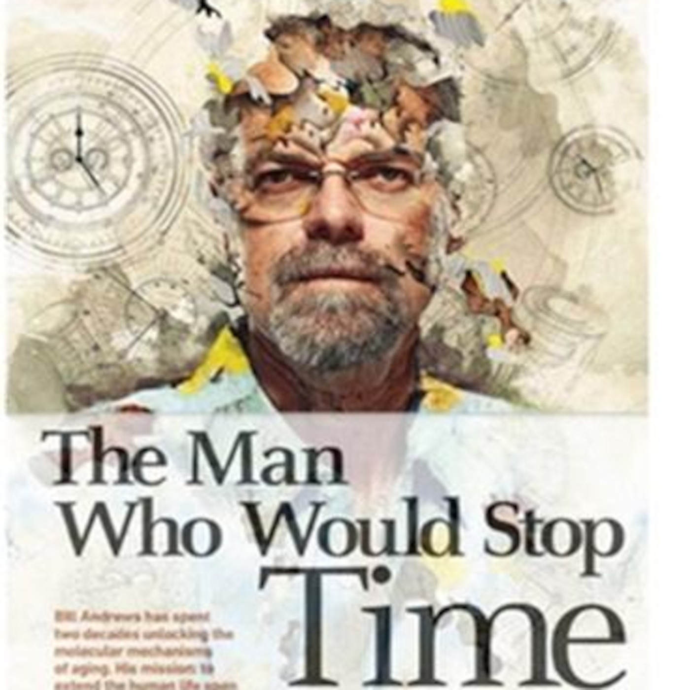 The Man Who Would Stop Time: Interview with Dr. Bill Andrews episode artwork