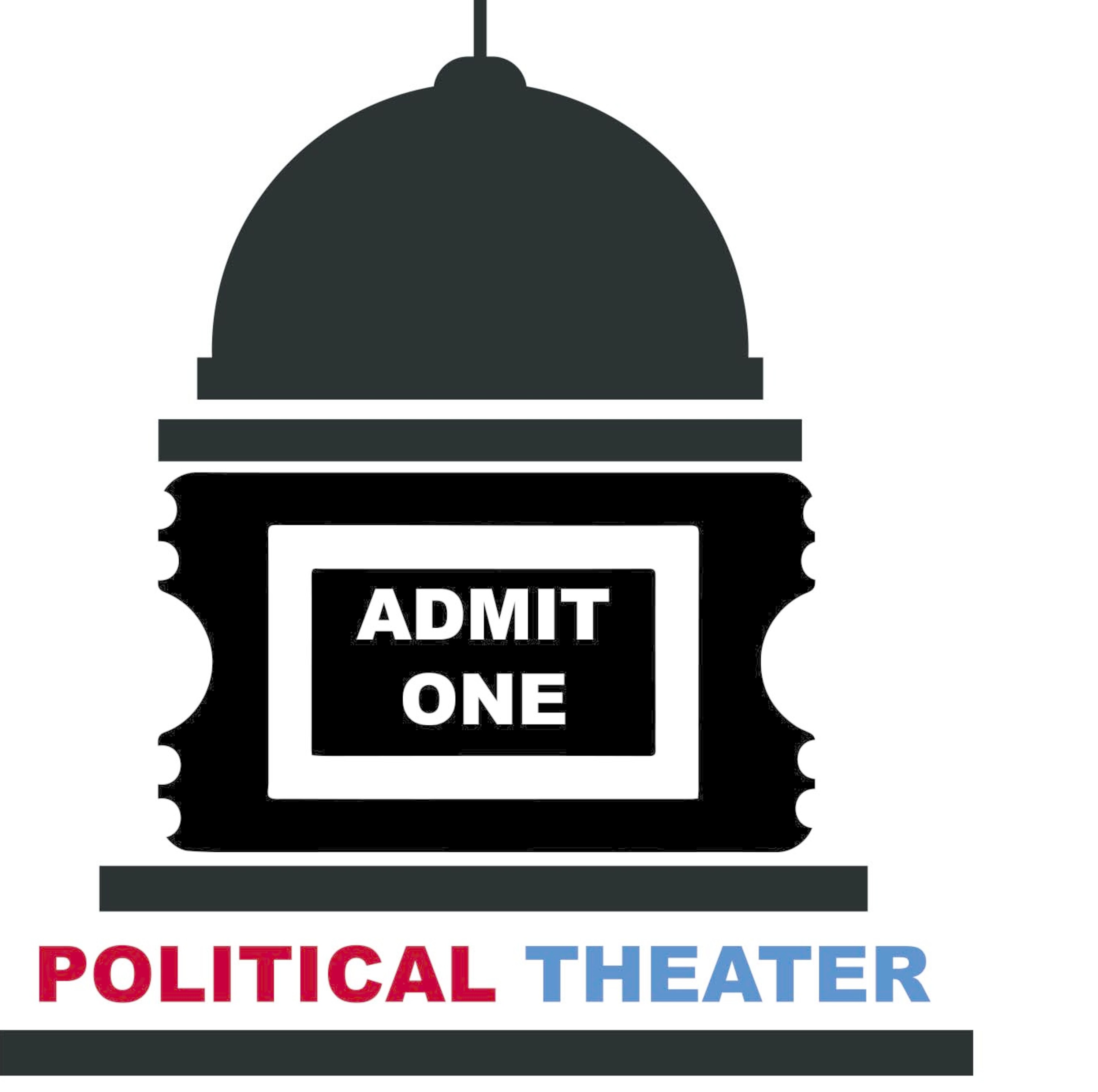 Political Theater