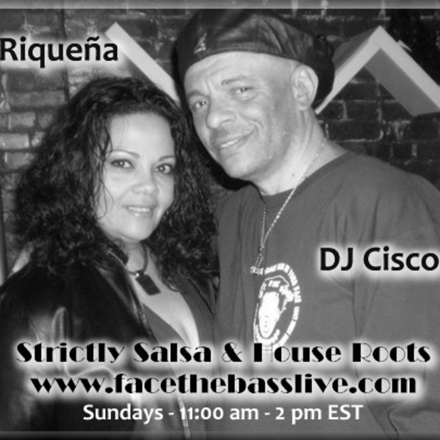 Strictly Salsa and House Roots' Podcast - DJ Cisco & Riqueña