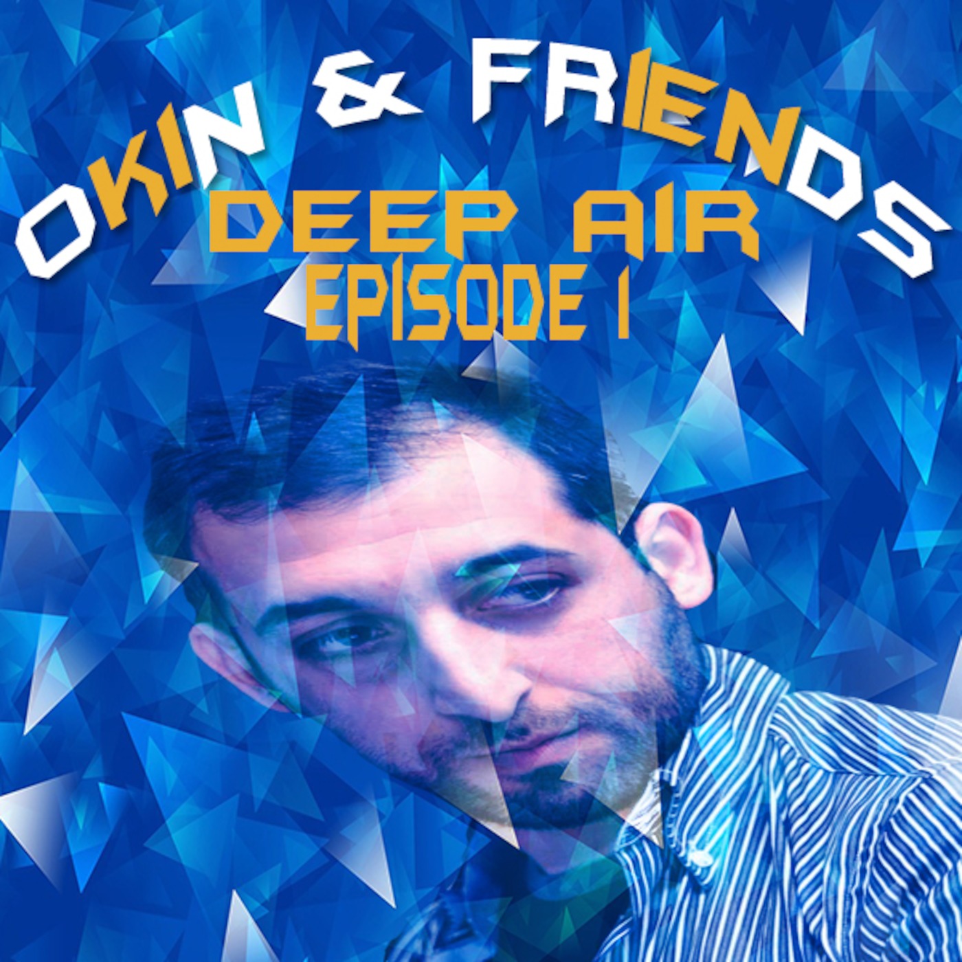 Deep House Air Episode 1