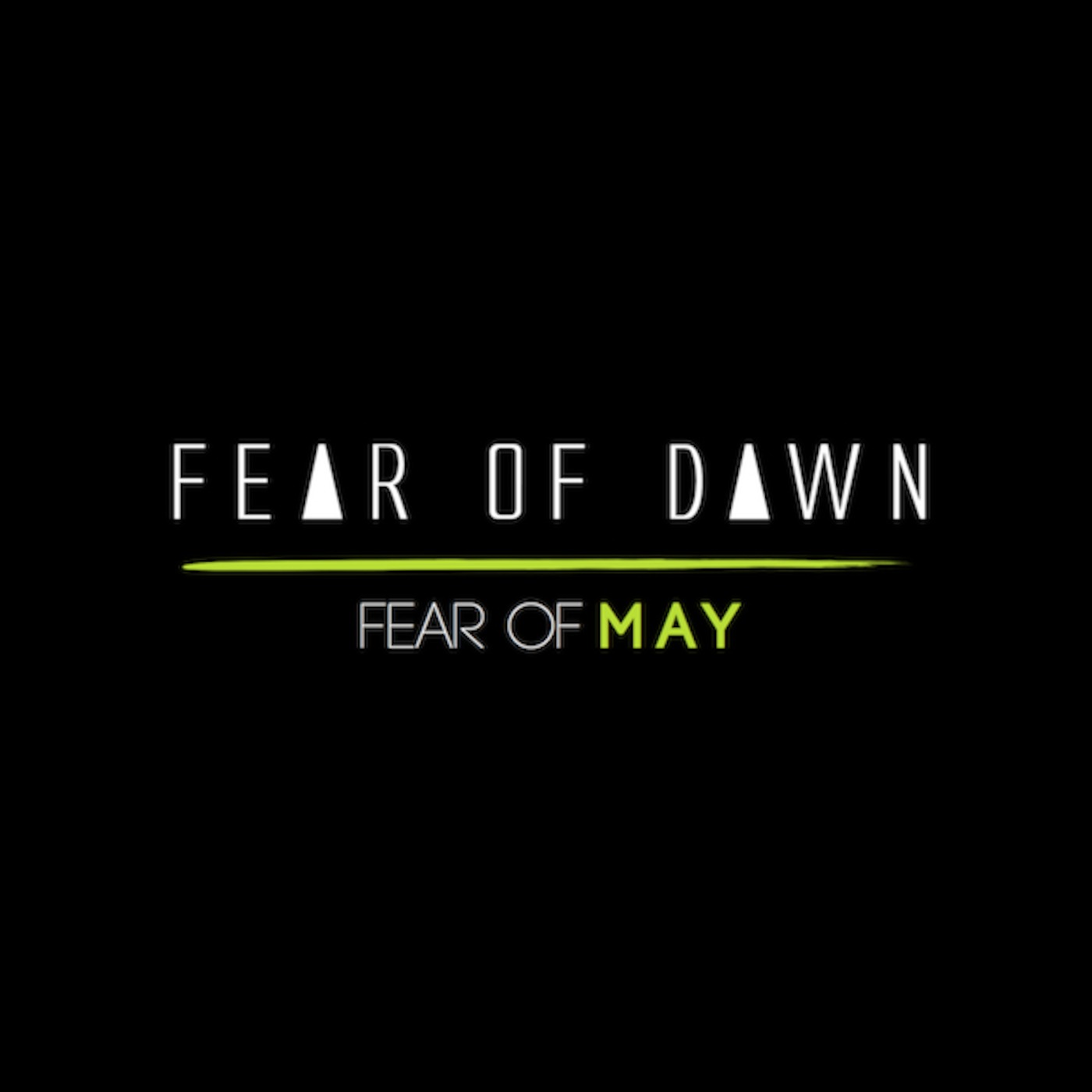 Fear of May