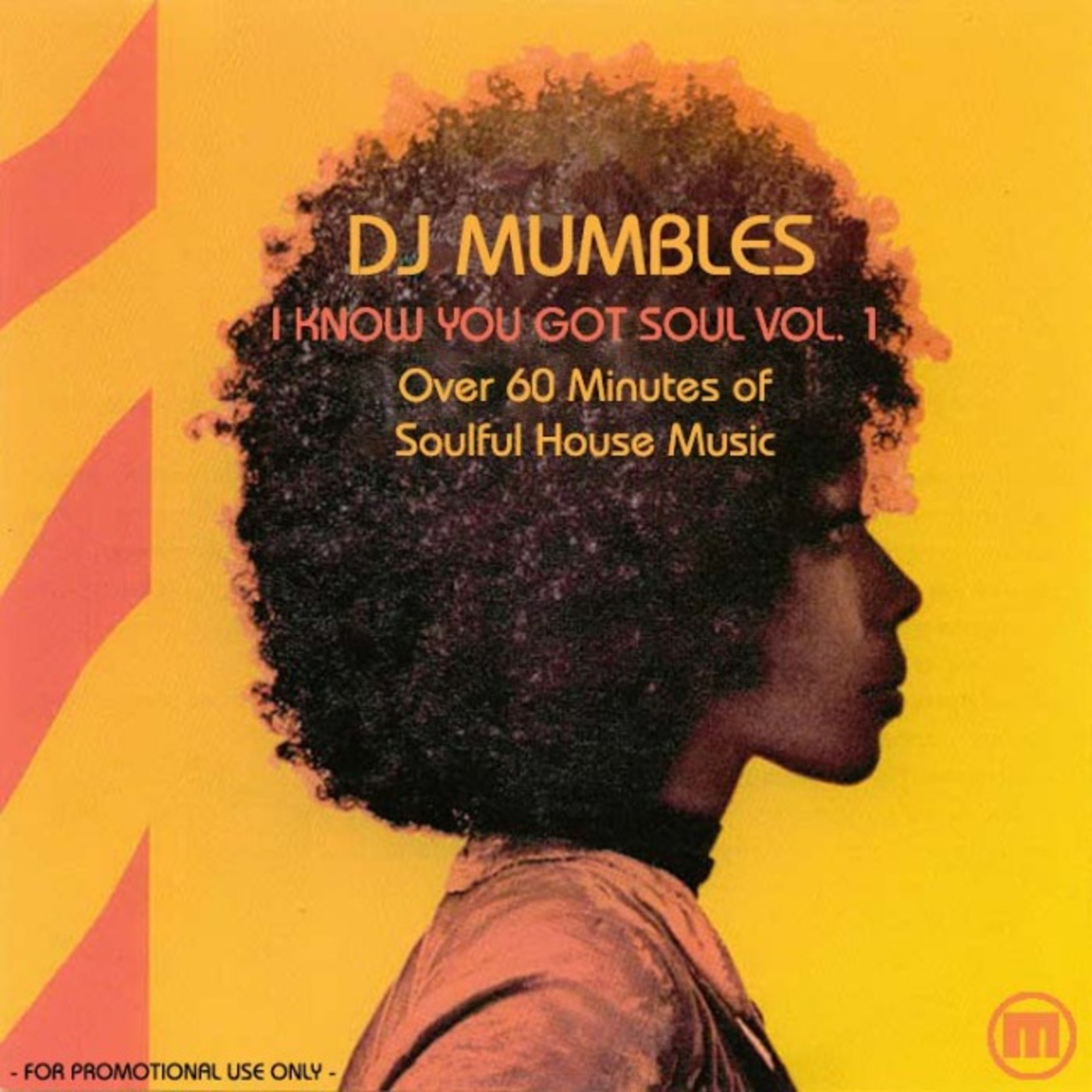 DJ Mumbles - I Know You Got Soul Mixtapes